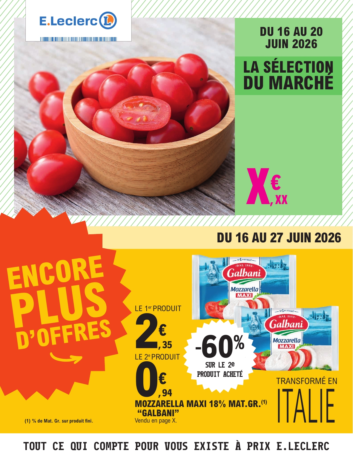 Flyer E.Leclerc pour la semaine prochaine du du mardi 16/06/2026 au du samedi 27/06/2026