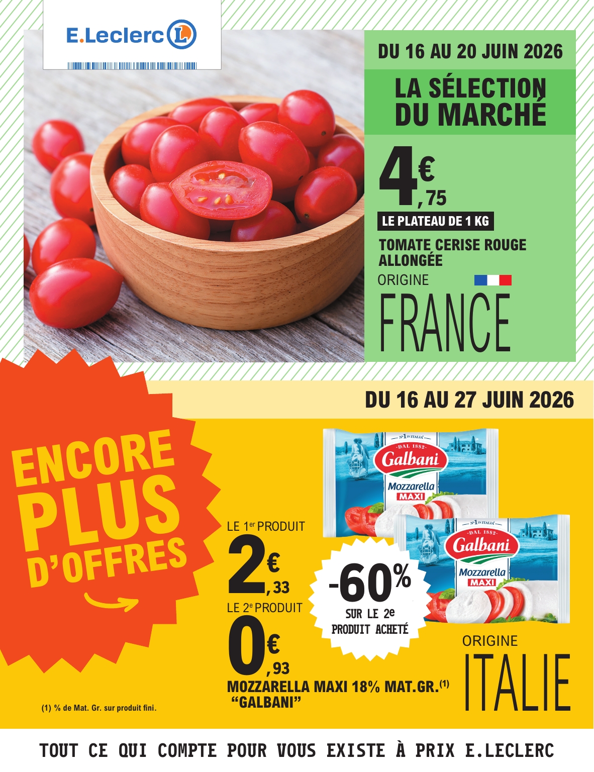Current E.Leclerc leaflet valid from du mardi 16/06/2026 to du samedi 27/06/2026