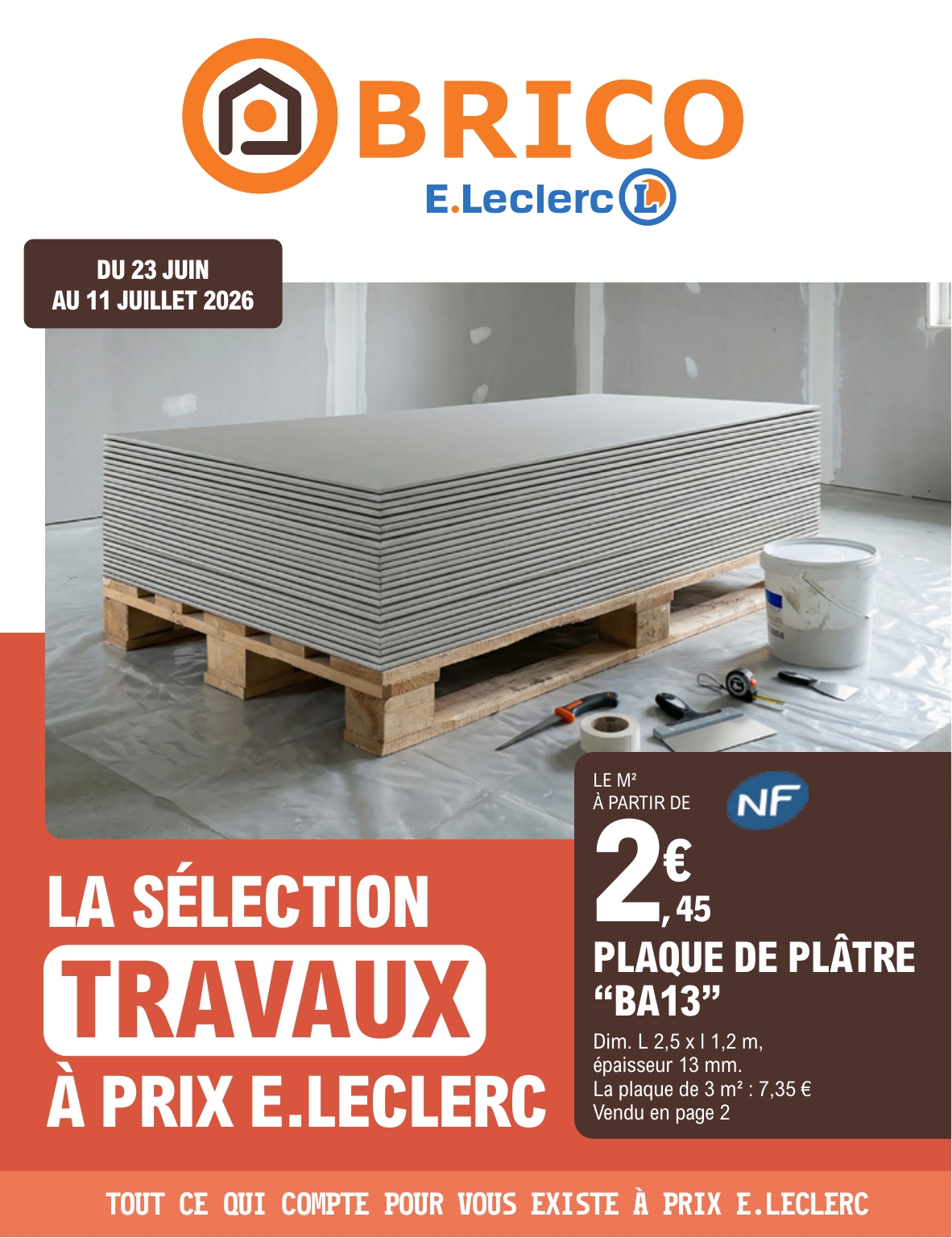 Flyer E.Leclerc - Brico pour la semaine prochaine du du mardi 23/06/2026 au du samedi 11/07/2026