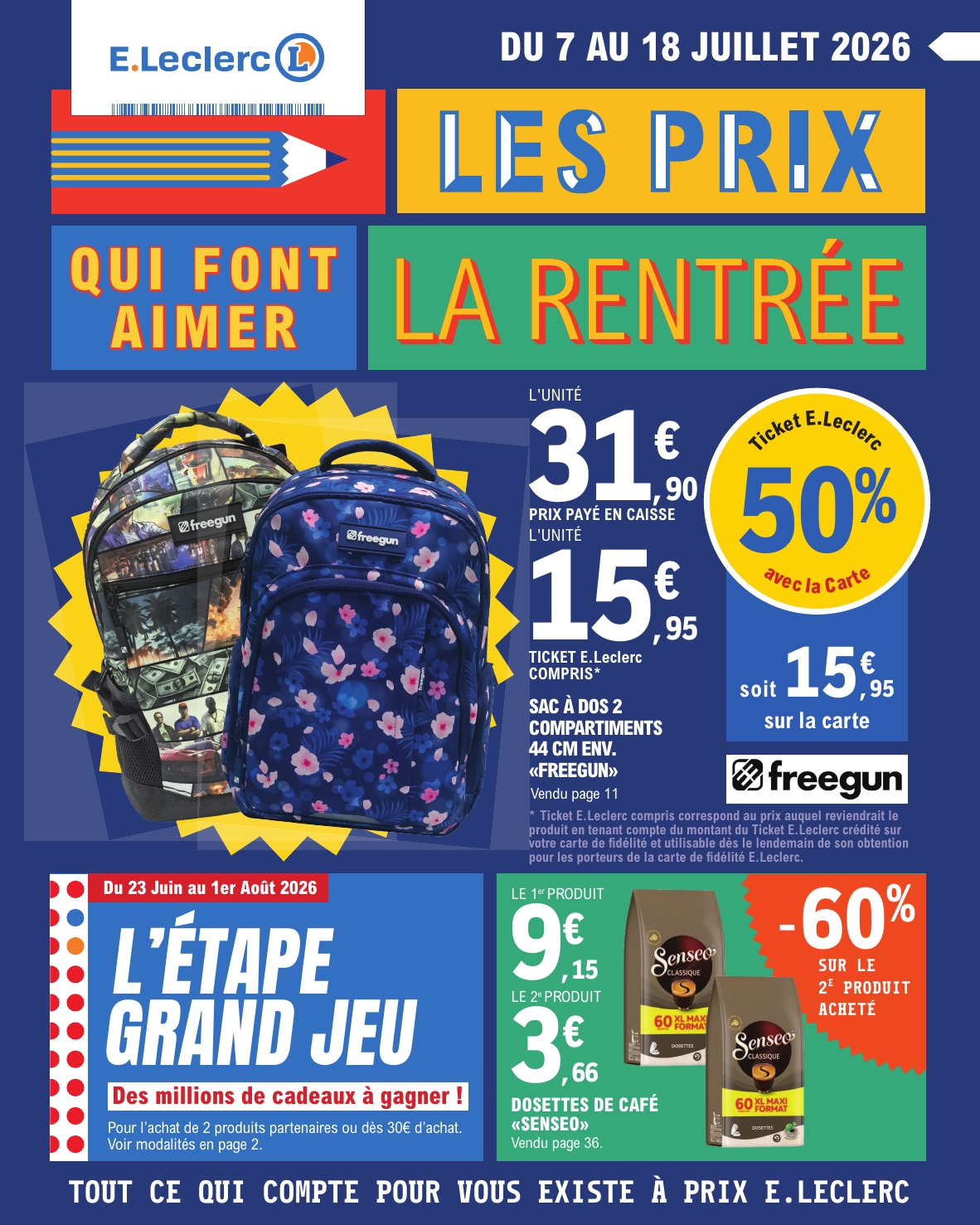 Flyer E.Leclerc pour la semaine prochaine du du mardi 07/07/2026 au du samedi 18/07/2026