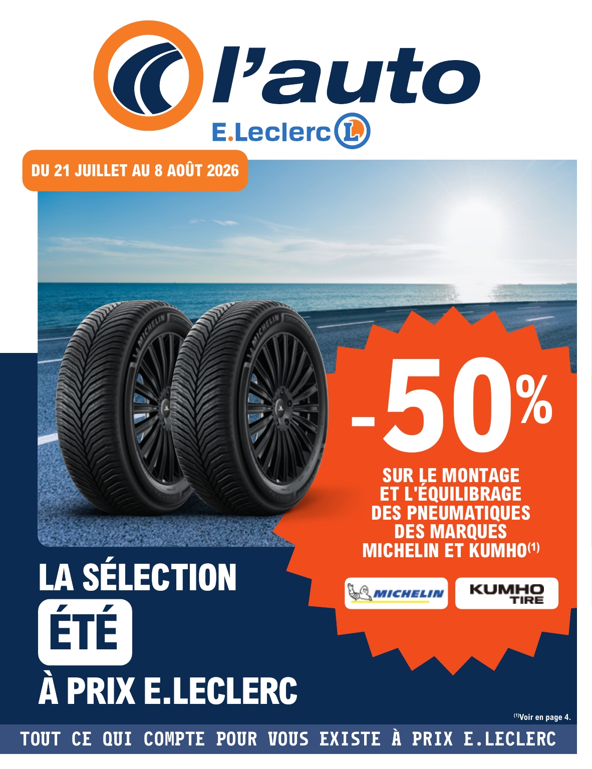 Flyer E.Leclerc - L'auto pour la semaine prochaine du du mardi 21/07/2026 au du samedi 08/08/2026