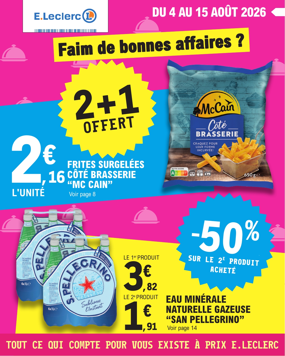Flyer E.Leclerc pour la semaine prochaine du du mardi 04/08/2026 au du samedi 15/08/2026