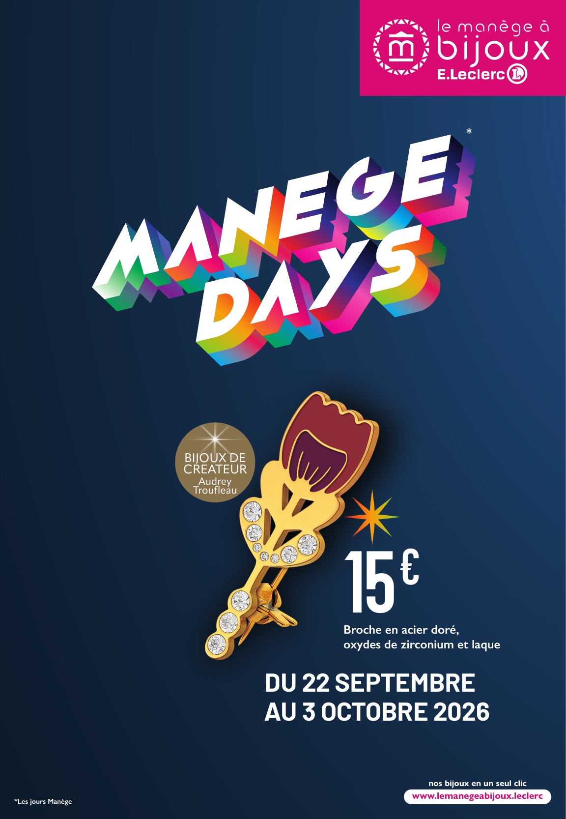 Flyer E.Leclerc - Manège Days pour la semaine prochaine du du mardi 22/09/2026 au du samedi 03/10/2026