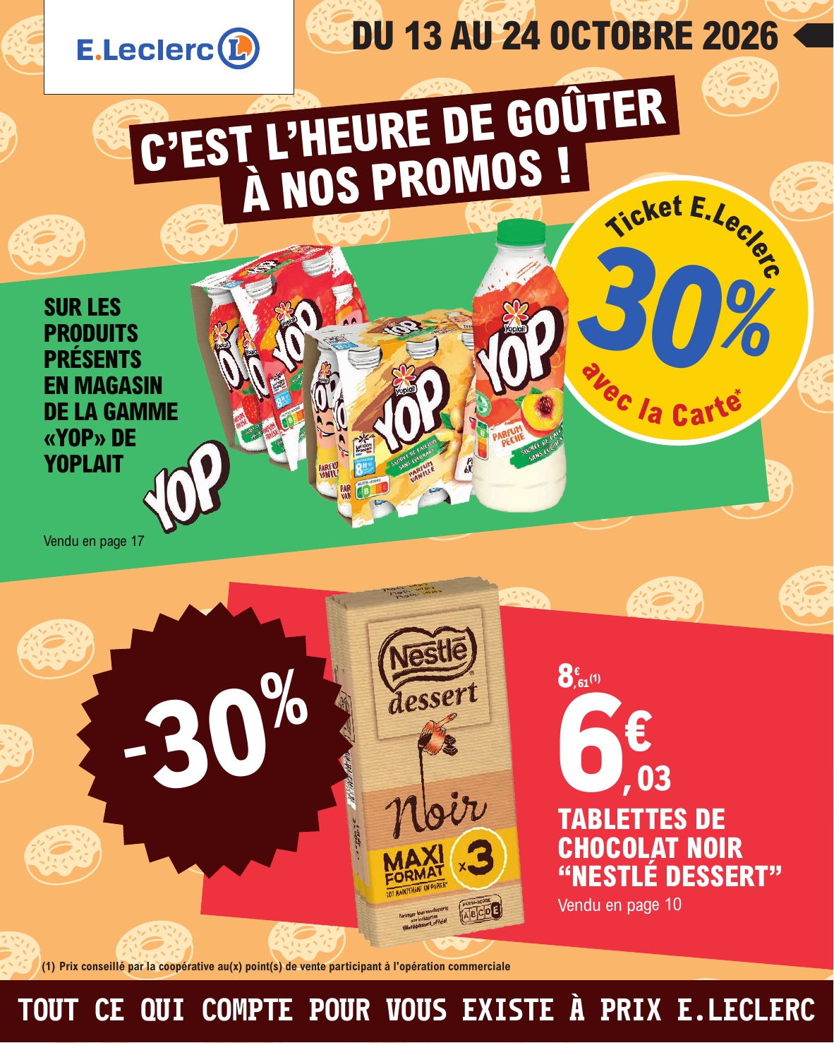 Flyer E.Leclerc - Nos promos du moment pour la semaine prochaine du du mardi 13/10/2026 au du samedi 24/10/2026