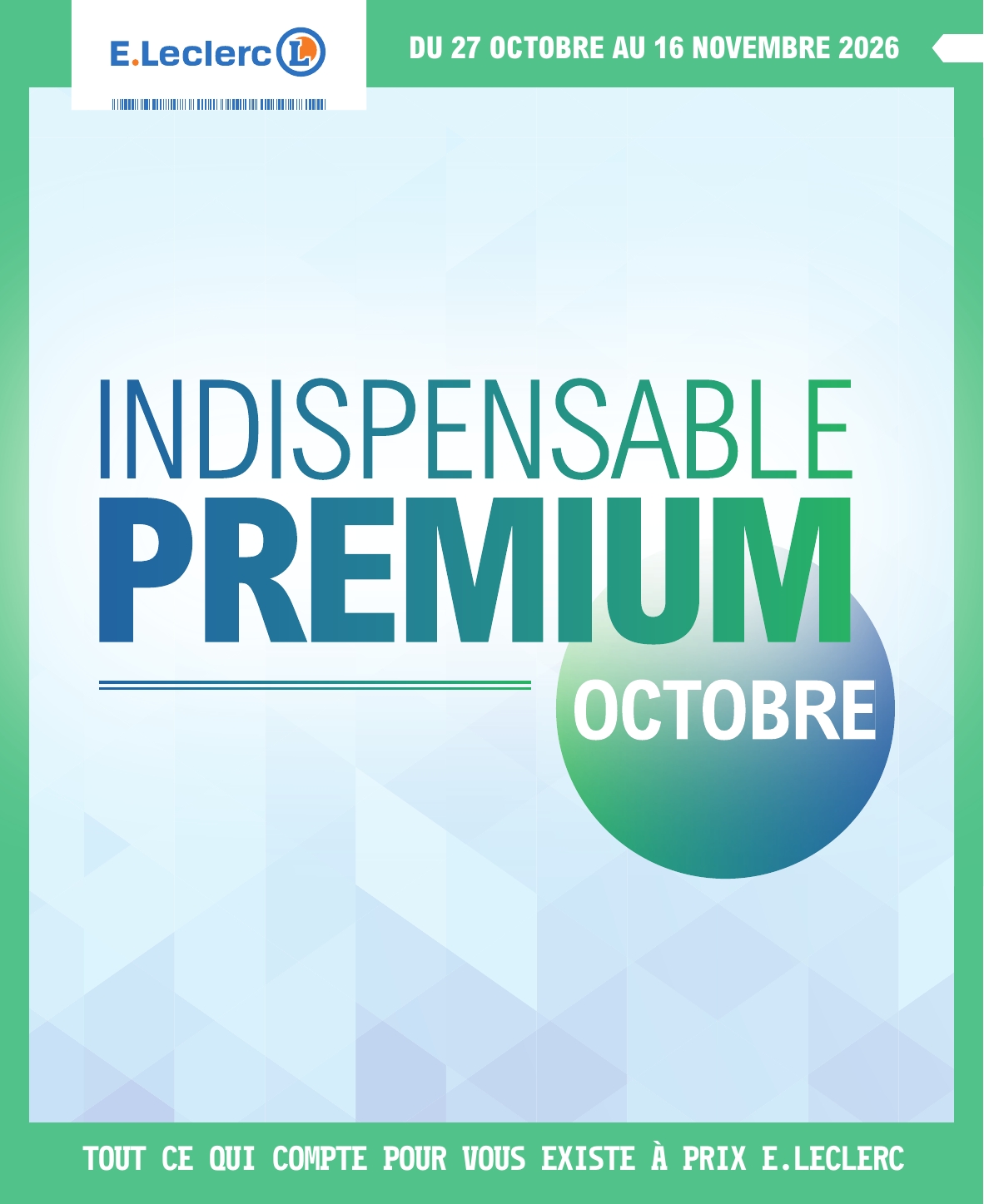 Flyer E.Leclerc - L'électroménager premium pour la semaine prochaine du du mardi 27/10/2026 au du lundi 16/11/2026