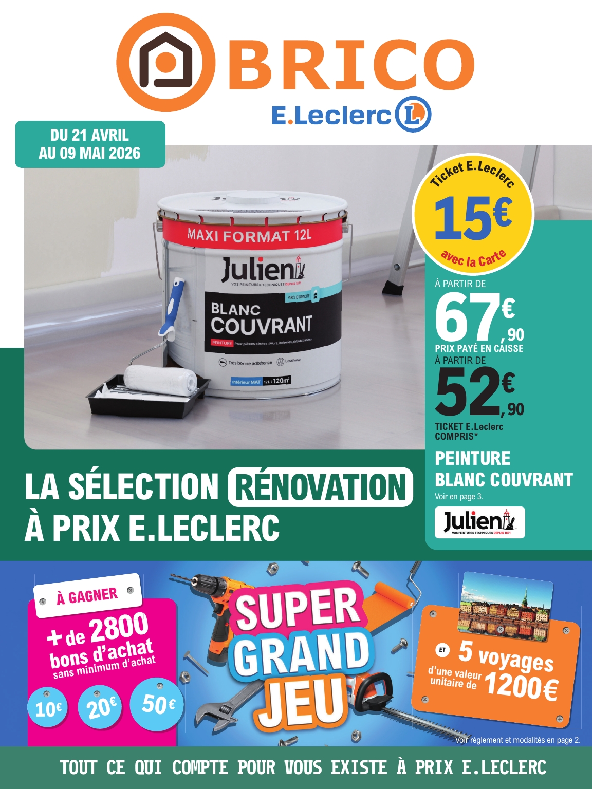 Flyer E.Leclerc - Brico pour la semaine prochaine du du mardi 21/04/2026 au du samedi 09/05/2026