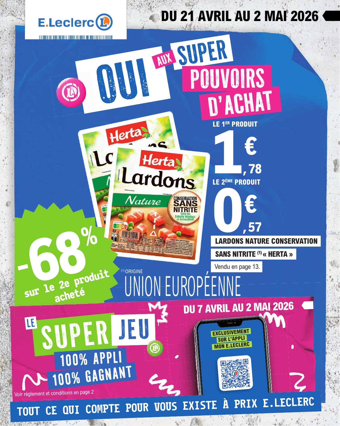 Flyer E.Leclerc pour la semaine prochaine du du mardi 21/04/2026 au du samedi 02/05/2026