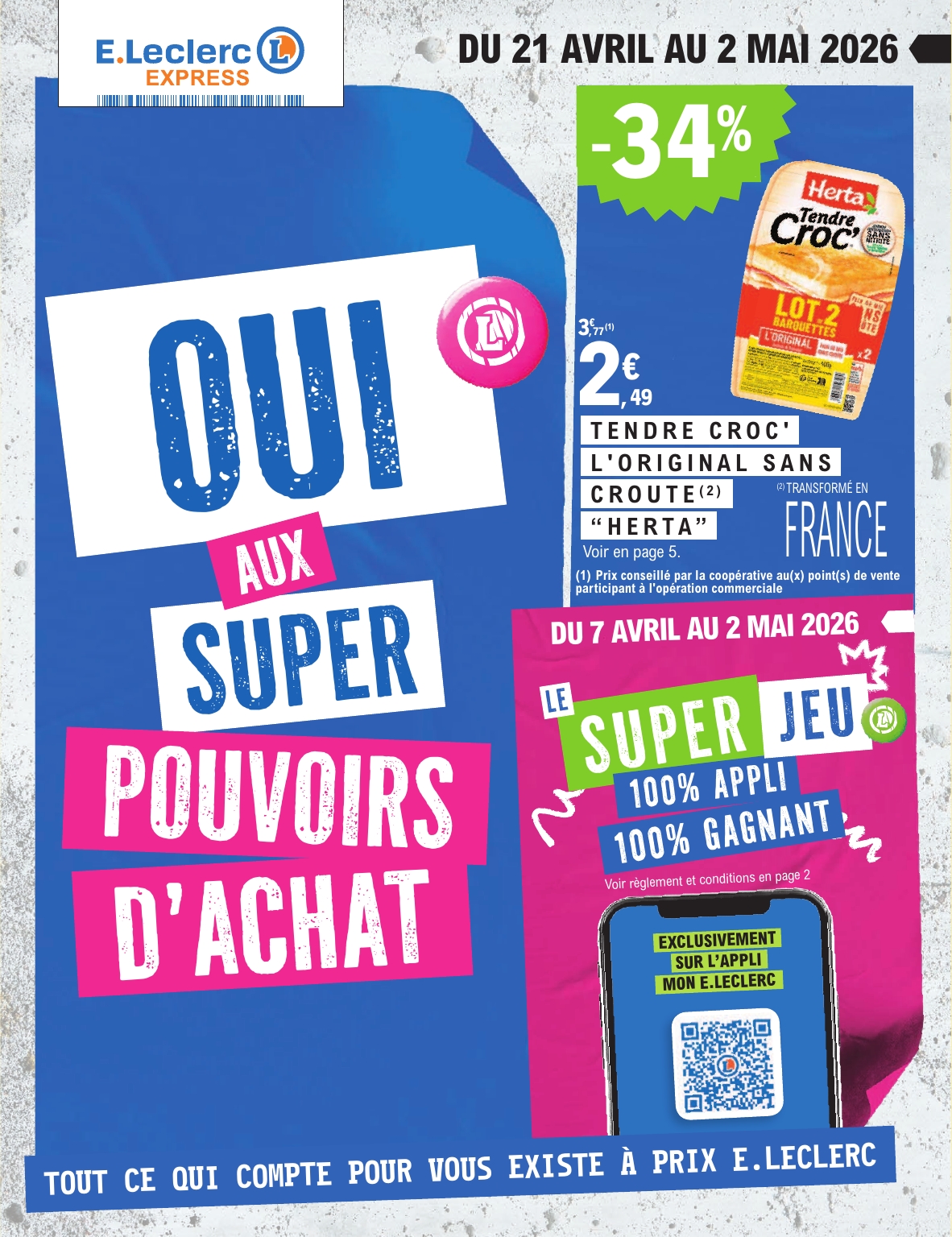 Flyer E.Leclerc - Express pour la semaine prochaine du du mardi 21/04/2026 au du samedi 02/05/2026