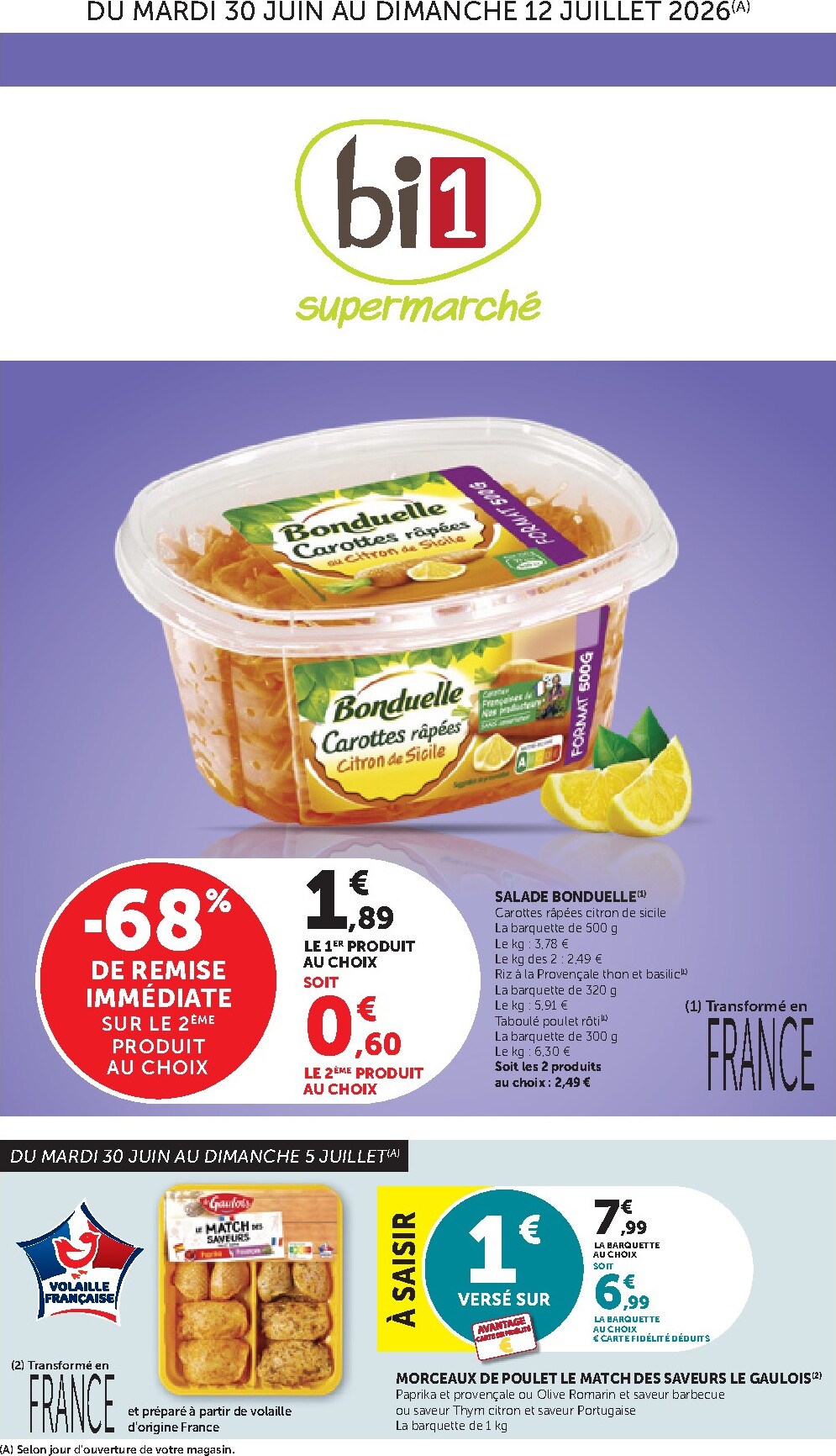 Current Bi1 - Supermarché leaflet valid from du mardi 30/06/2026 to du dimanche 12/07/2026