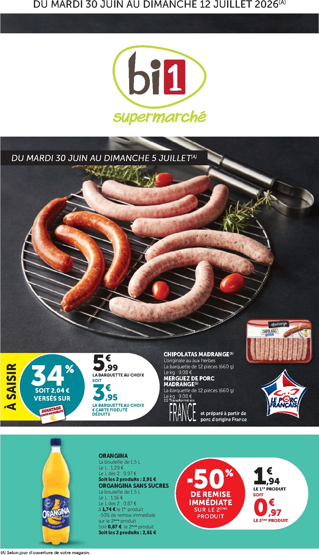 Current Bi1 supermarché leaflet valid from du mardi 30/06/2026 to du dimanche 12/07/2026