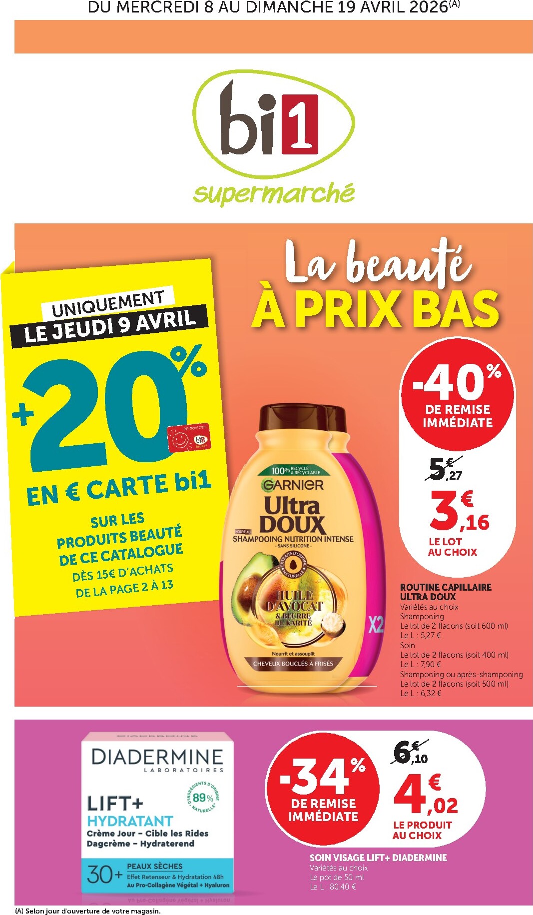 Prospectus Bi1 Supermarché - Dompierre-sur-Besbre, Clamecy, Veigy-Foncenez, Auxerre valide du du mercredi 08/04/2026 au du dimanche 19/04/2026