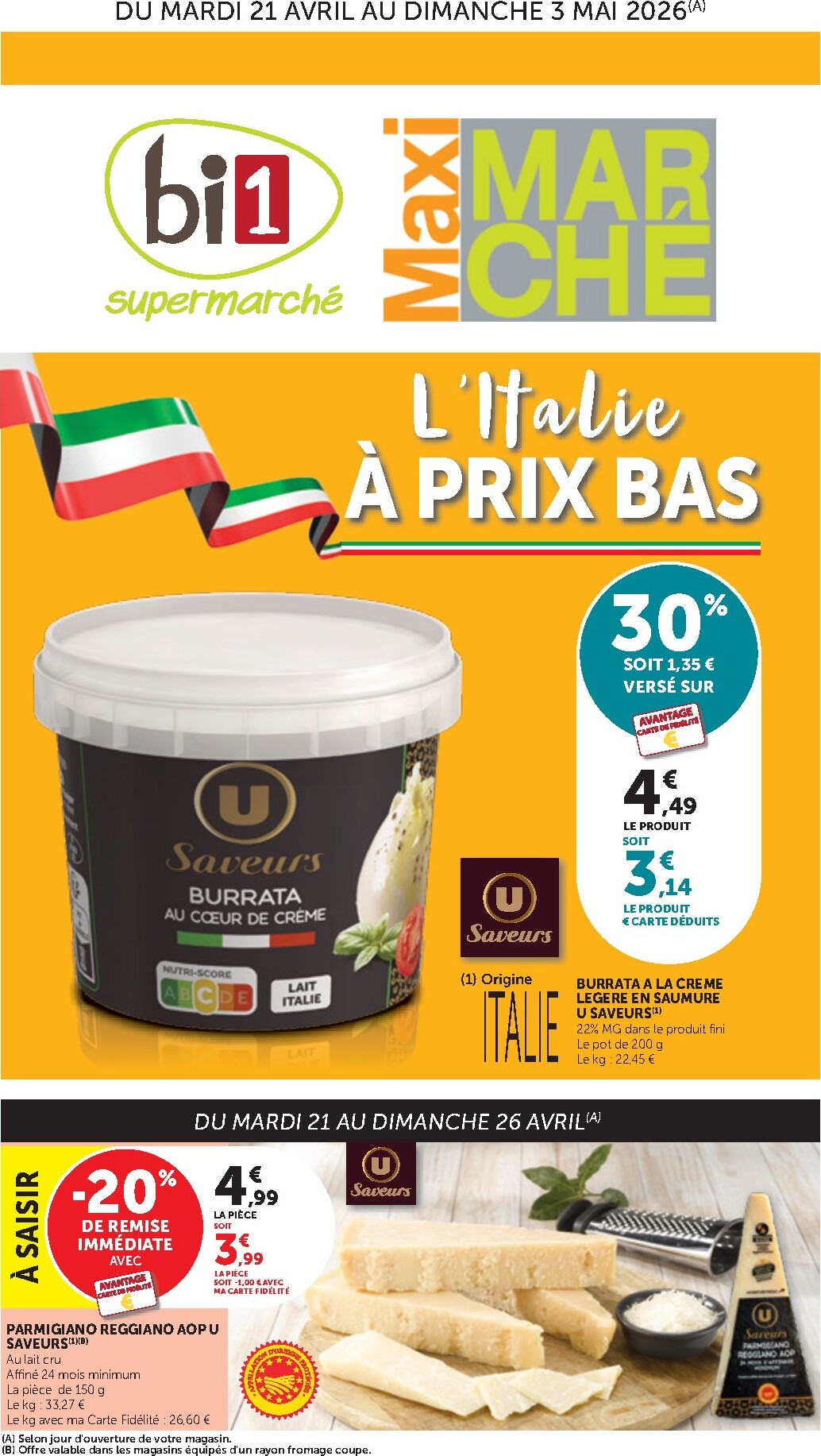 Current Bi1 - Supermarché, Maxi Marché leaflet valid from du mardi 21/04/2026 to du dimanche 03/05/2026