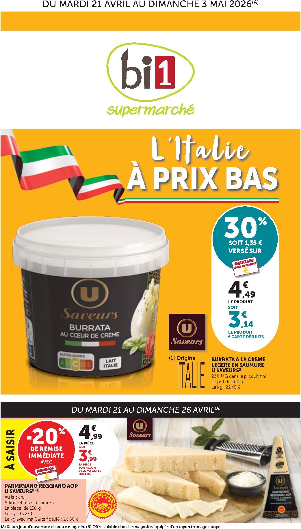 Current Bi1 Supermarché - Chaource, Voujeaucourt, Lavans-les-Saint-Claude, Salins-les-Bains, La Pacaudière, Lormes, Saint-Pierre-le-Moûtier, La Clayette, Louhans, Verdun-sur-le-Doubs, Ancy-le-Franc, Bléneau leaflet valid from du mardi 21/04/2026 to d