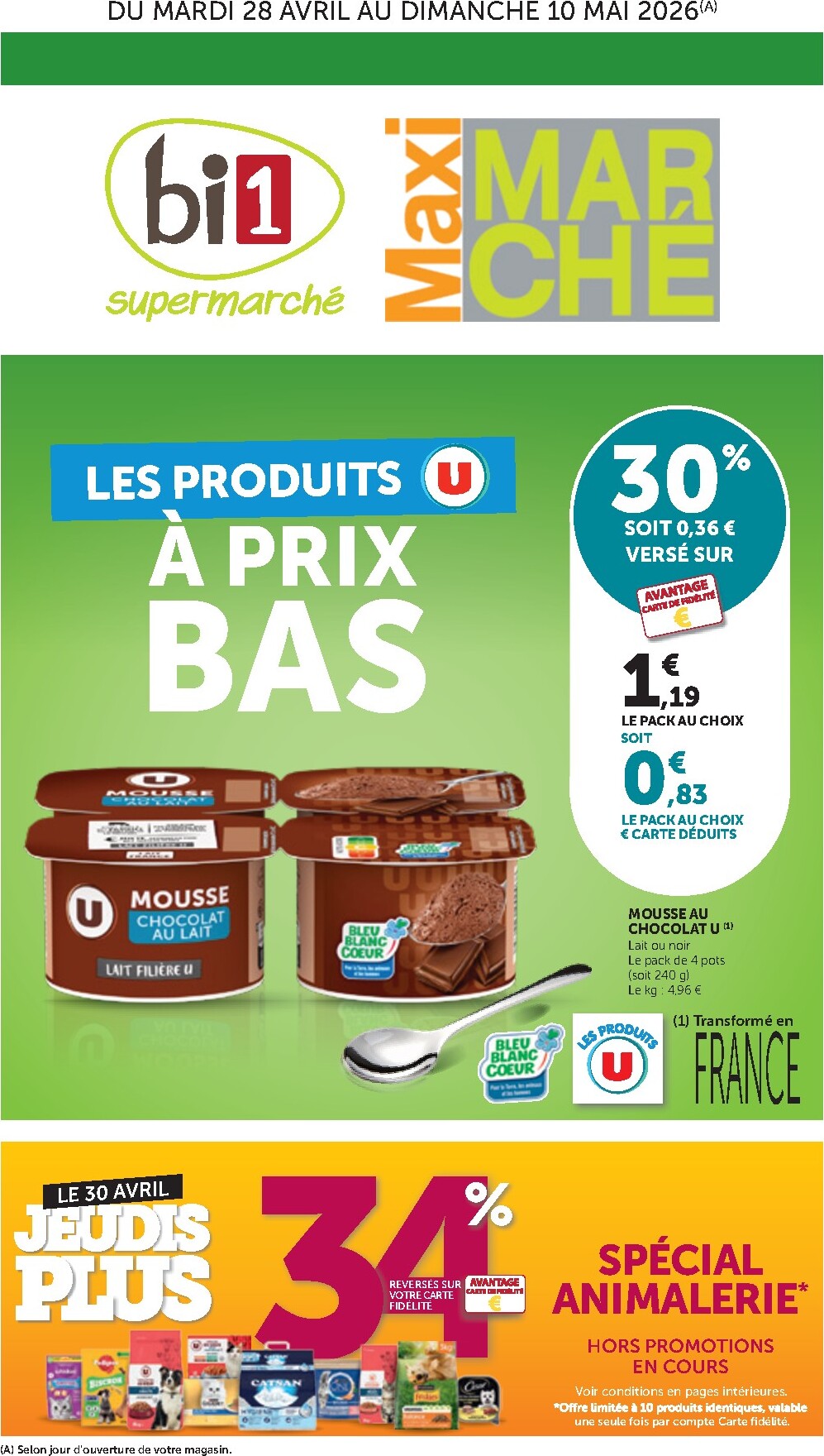 Current Bi1 - Supermarché, Maxi Marché leaflet valid from du mardi 28/04/2026 to du dimanche 10/05/2026