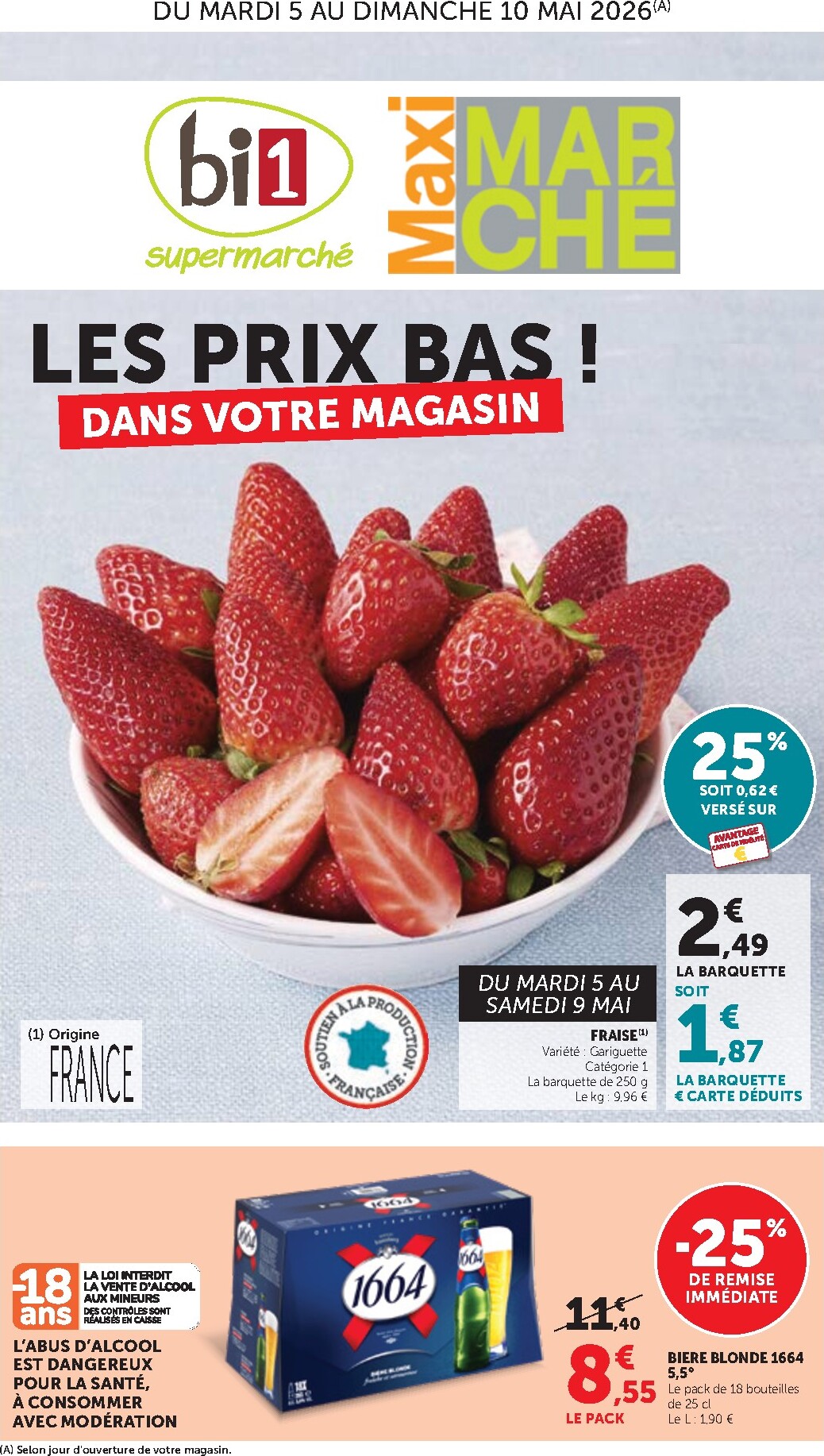 Current Bi1 - Supermarché, Maxi Marché leaflet valid from du mardi 05/05/2026 to du dimanche 10/05/2026