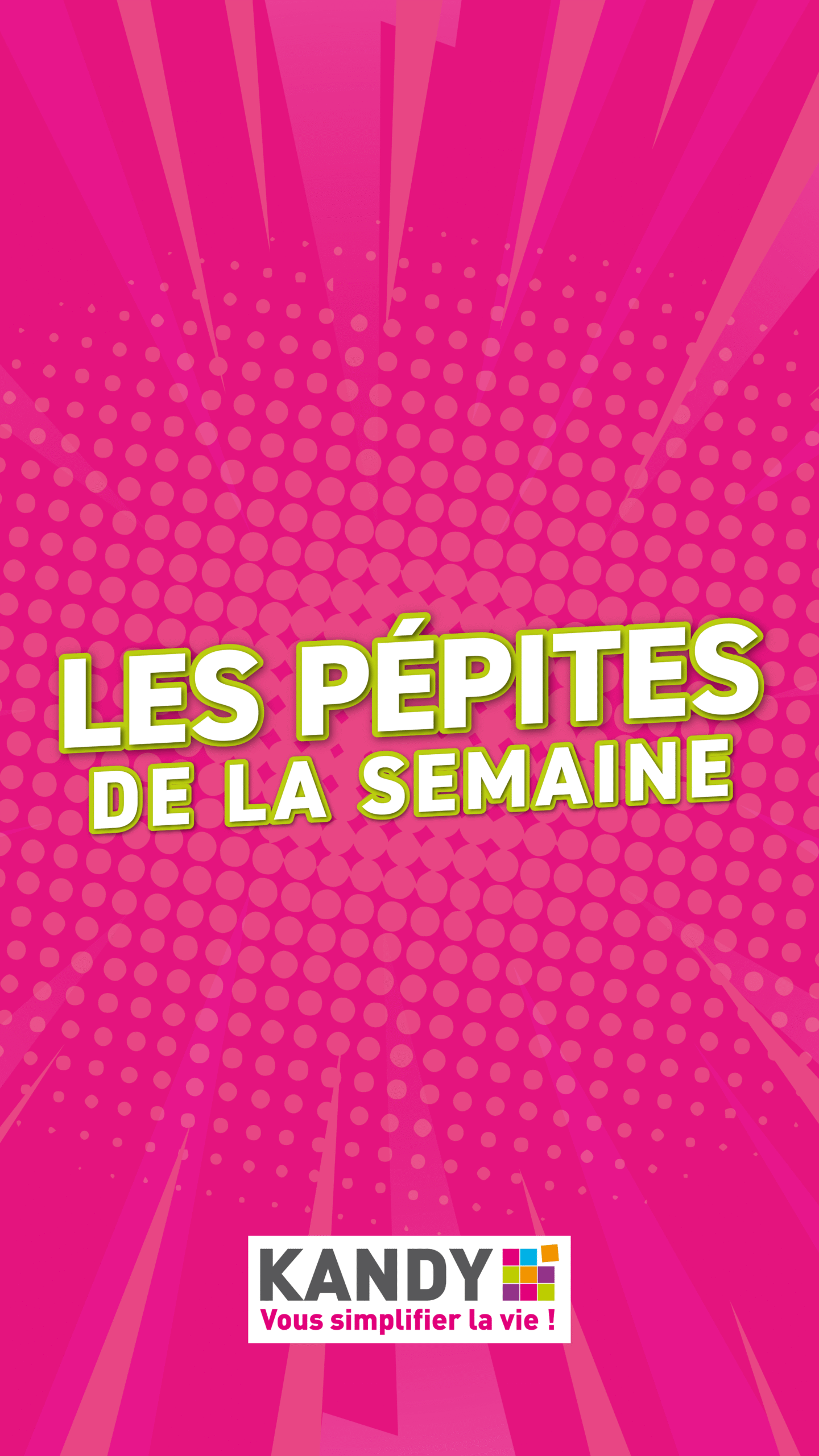 Catalogue Kandy valable du 19/01 au 31/01