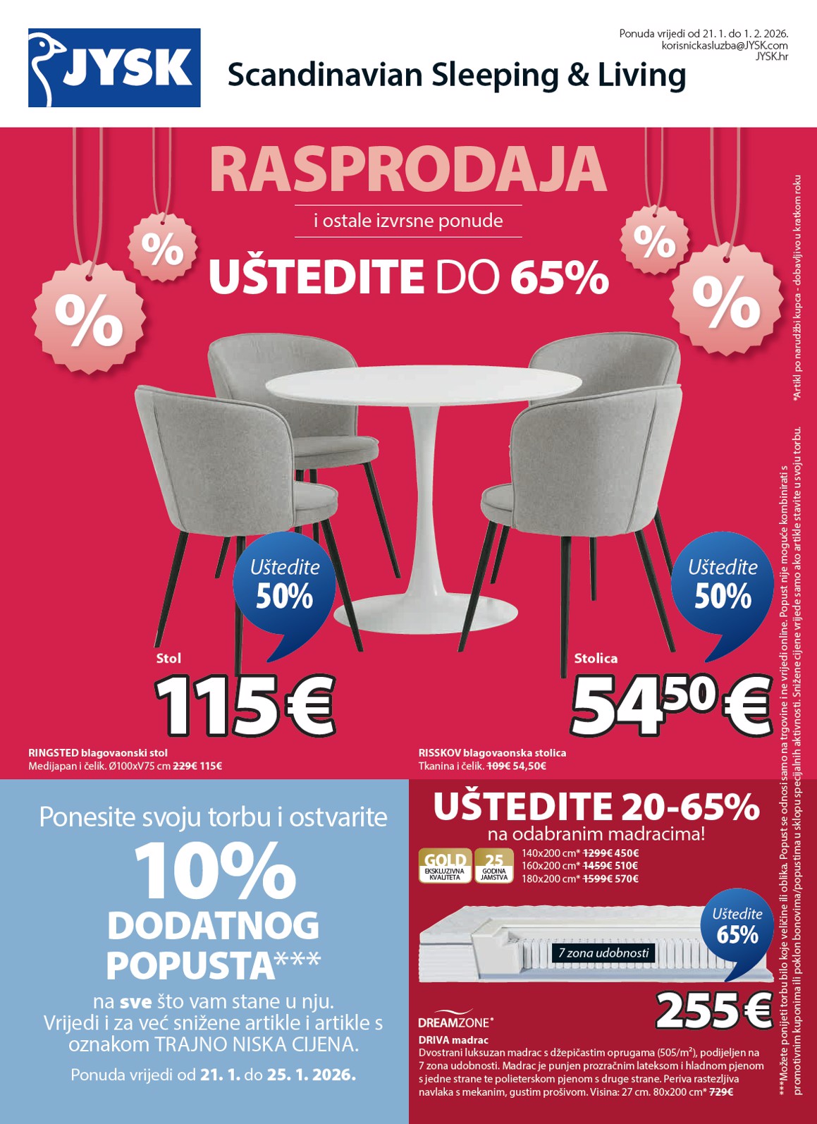 Prelistajte katalog JYSK - Tjedne ponude, vrijedi od 21.01. do 01.02.