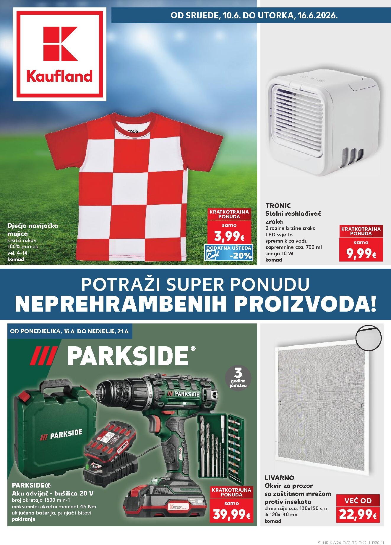 Novi Kaufland - Neprehrambenih proizvoda katalog od srijede, 10.06.2026 do utorka, 16.06.2026