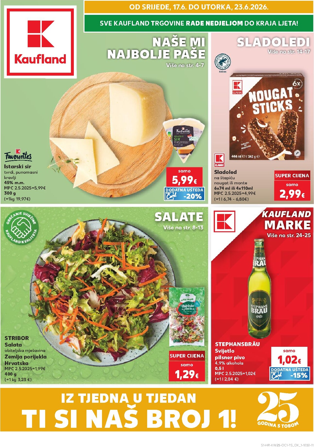 Novi Kaufland - Ti si naš broj 1 katalog od srijede, 17.06.2026 do utorka, 23.06.2026