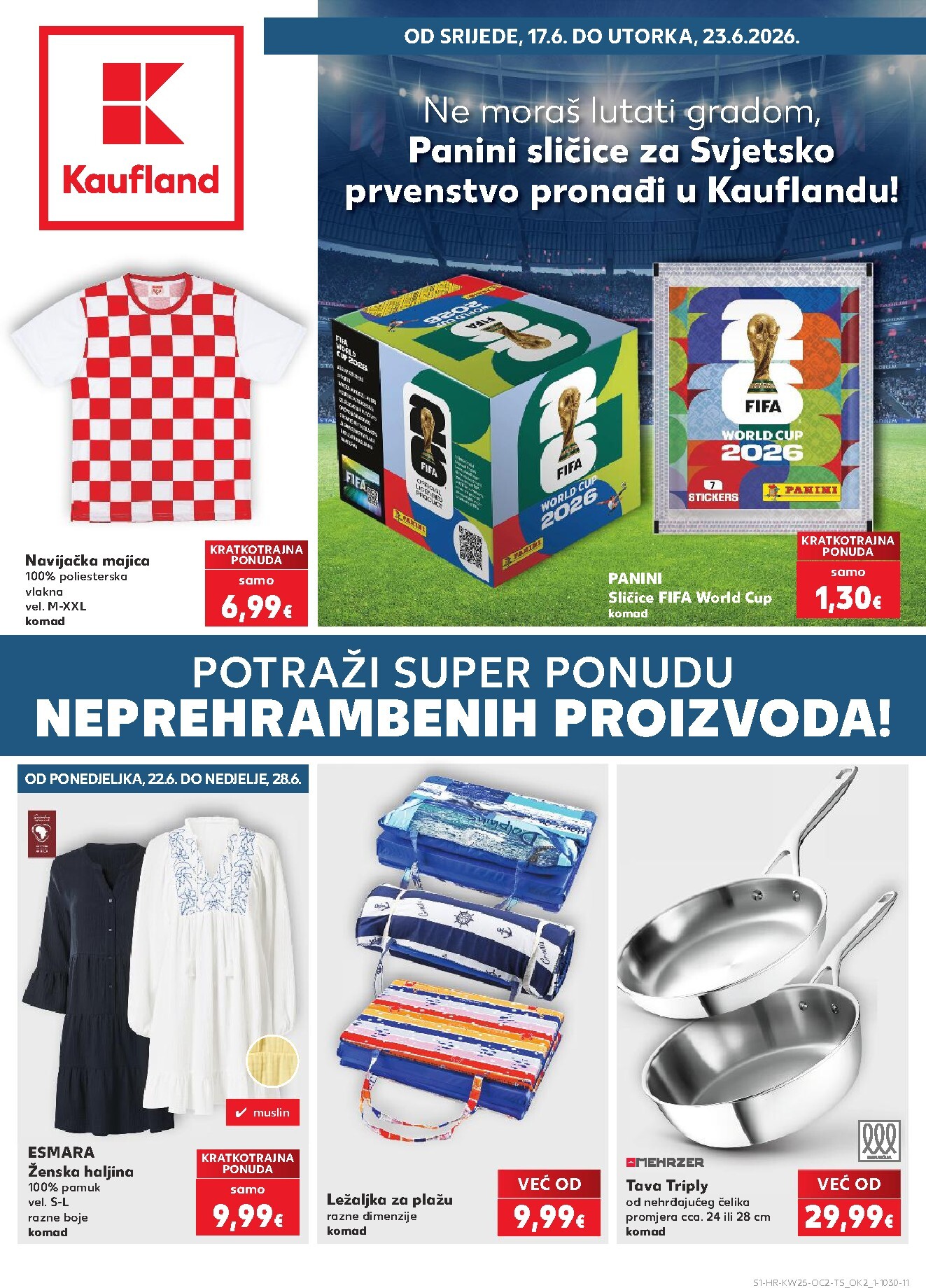 Novi Kaufland - Neprehrambenih proizvoda katalog od srijede, 17.06.2026 do utorka, 23.06.2026