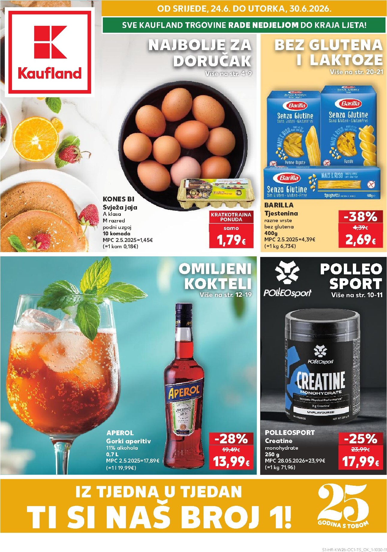 Novi Kaufland - Ti si naš broj 1 katalog od srijede, 24.06.2026 do utorka, 30.06.2026