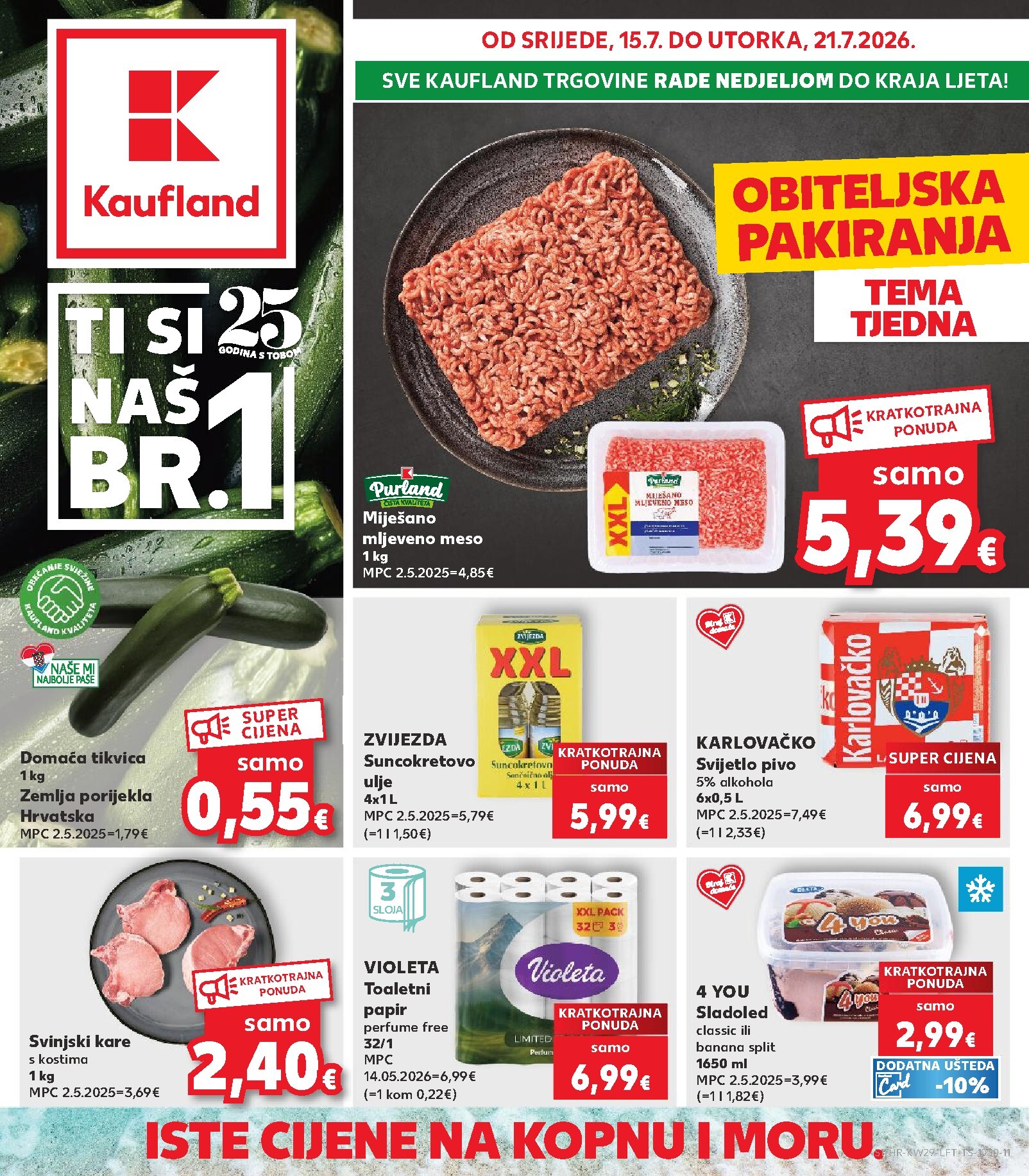 Novi Kaufland katalog od srijede, 15.07.2026 do utorka, 21.07.2026