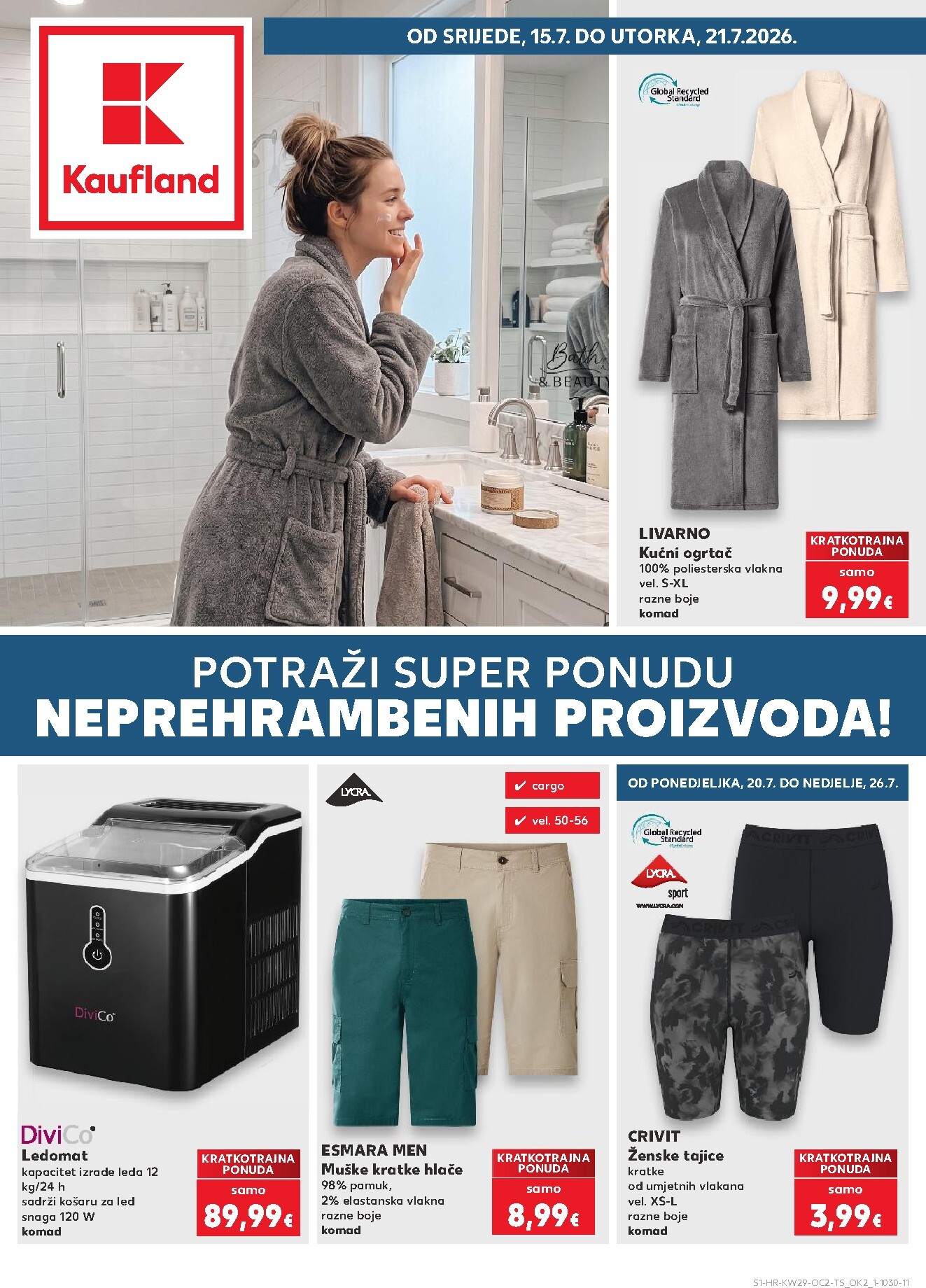 Novi Kaufland - Neprehrambenih proizvoda katalog od srijede, 15.07.2026 do utorka, 21.07.2026