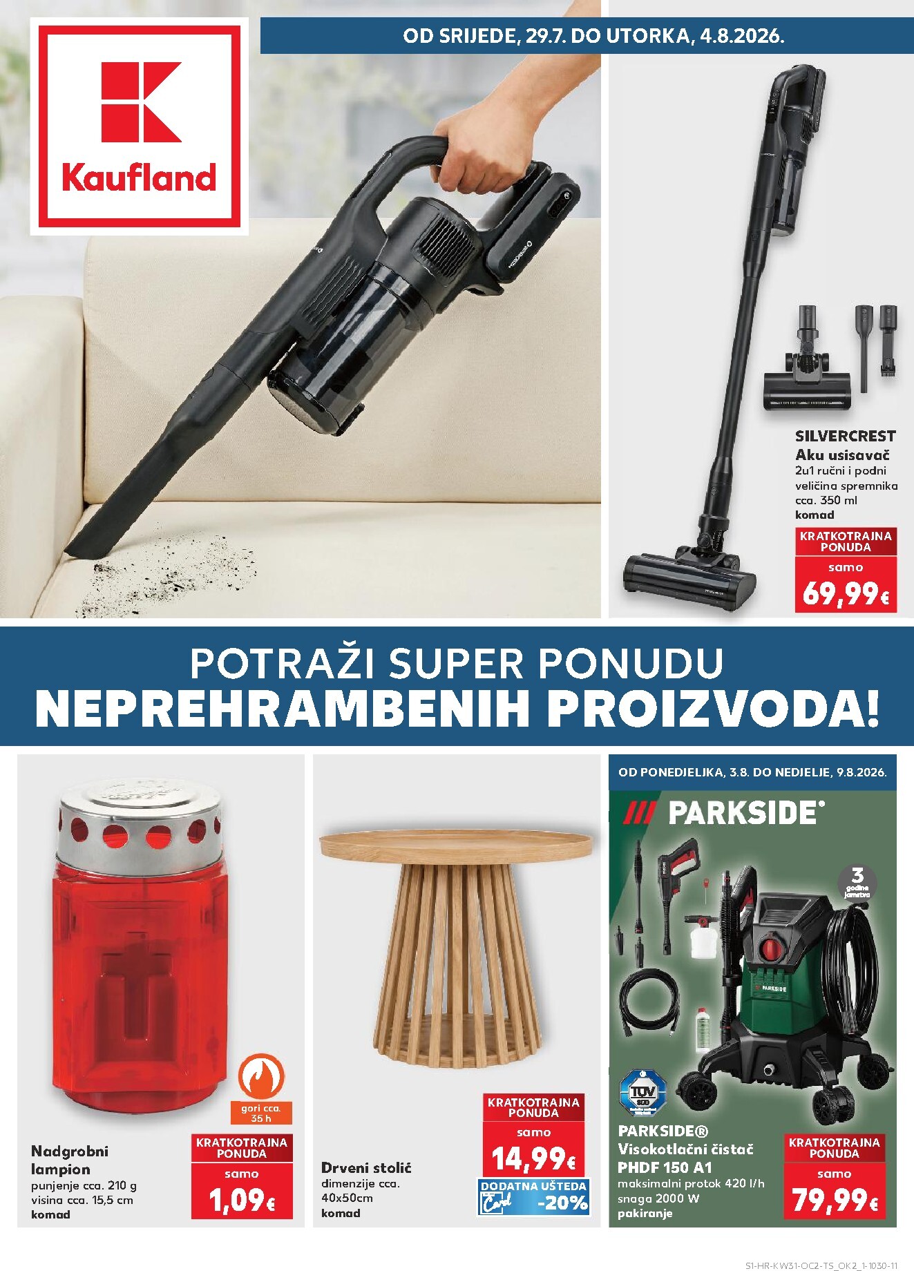 Novi Kaufland - Neprehrambenih proizvoda katalog od srijede, 29.07.2026 do utorka, 04.08.2026