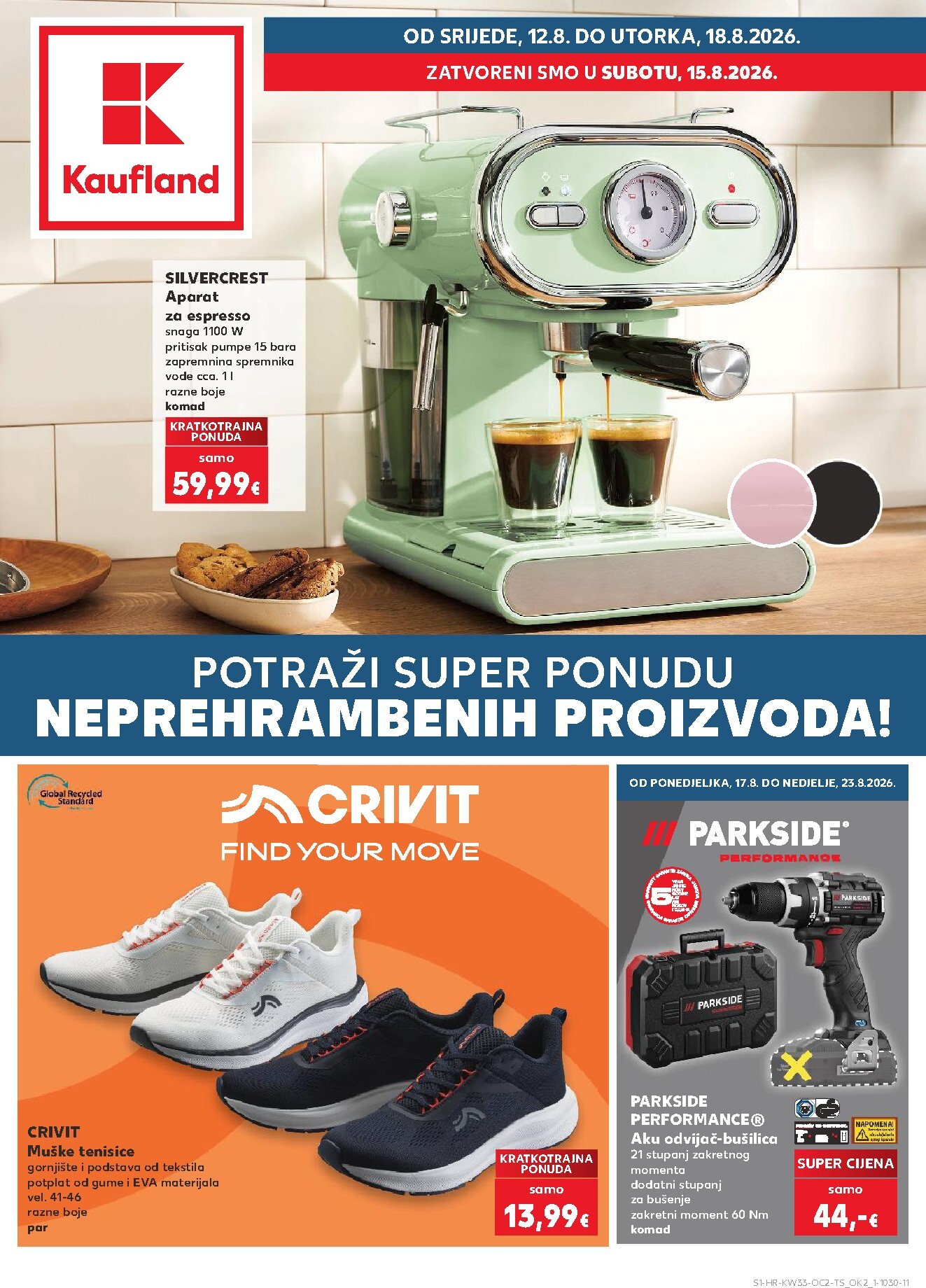 Novi Kaufland - Neprehrambenih proizvoda katalog od srijede, 12.08.2026 do utorka, 18.08.2026