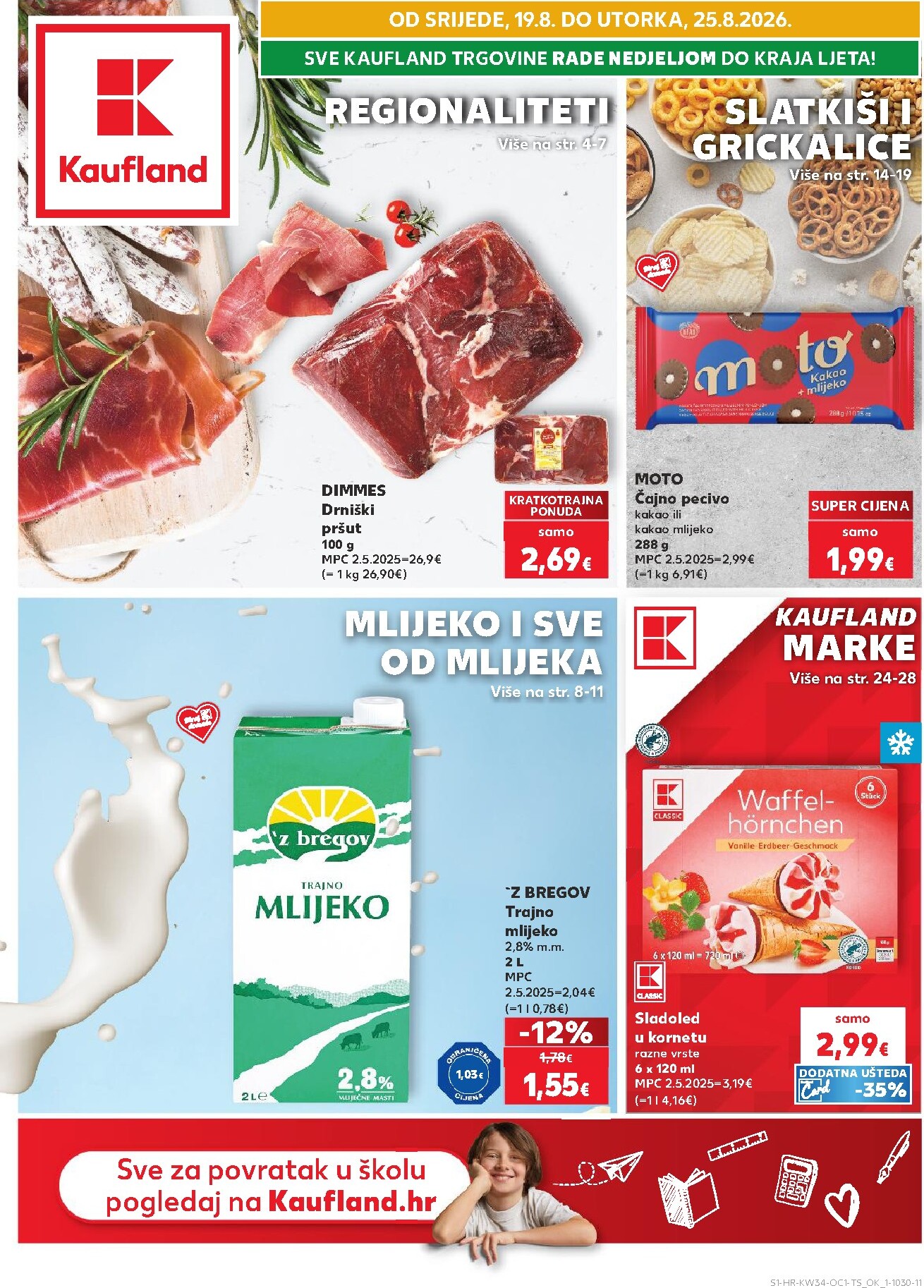 Novi Kaufland - Iste cijene na kopnu i moru katalog od srijede, 19.08.2026 do utorka, 25.08.2026