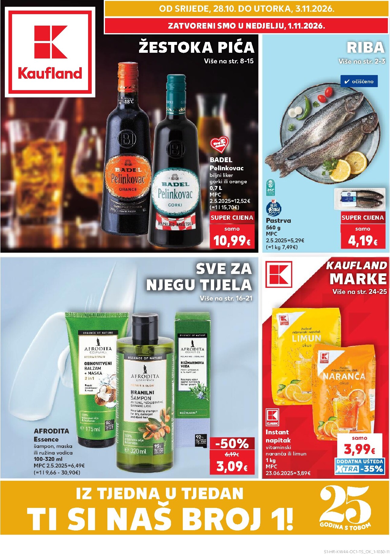 Novi Kaufland - Ti si naš broj 1 katalog od srijede, 28.10.2026 do utorka, 03.11.2026