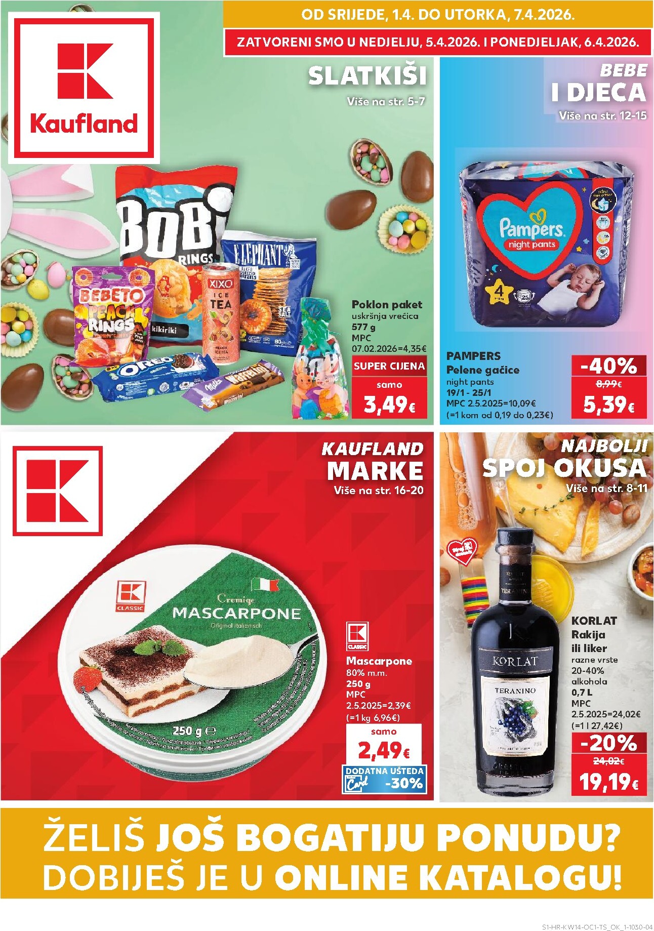 Prelistajte katalog Kaufland - Želiš još bogatiju ponudu, vrijedi od 01.04.2026 do 07.04.2026