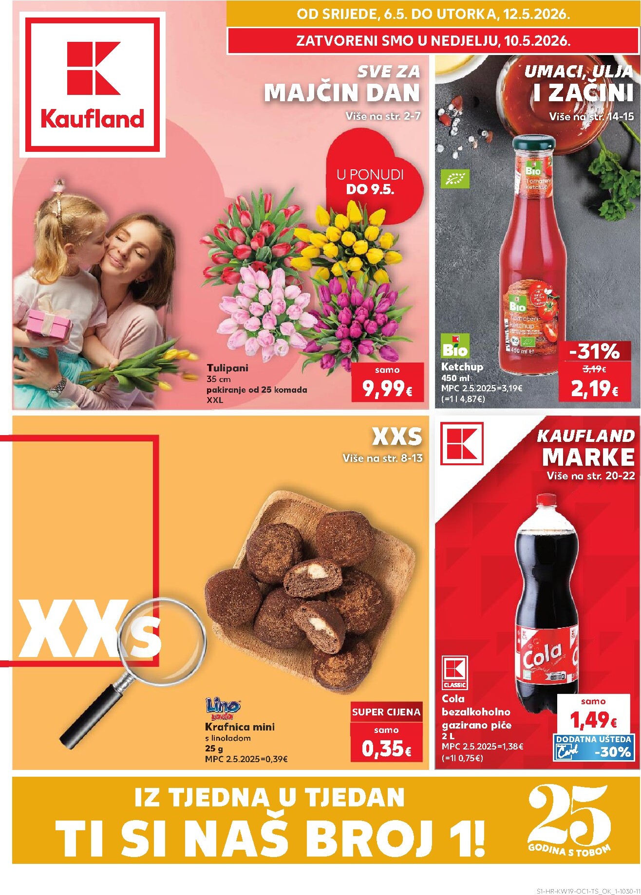 Kaufland - Ti si naš broj 1 letak za sljedeći tjedan od srijede 06.05.2026 do utorka 12.05.2026