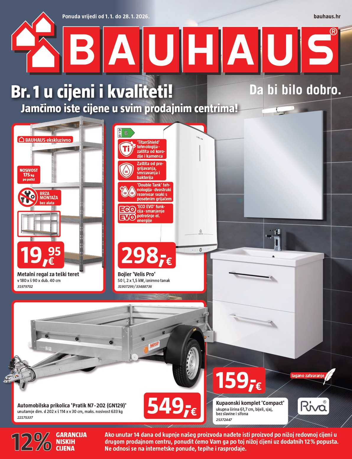 Prelistajte katalog BAUHAUS, vrijedi od 01.01. do 28.01.