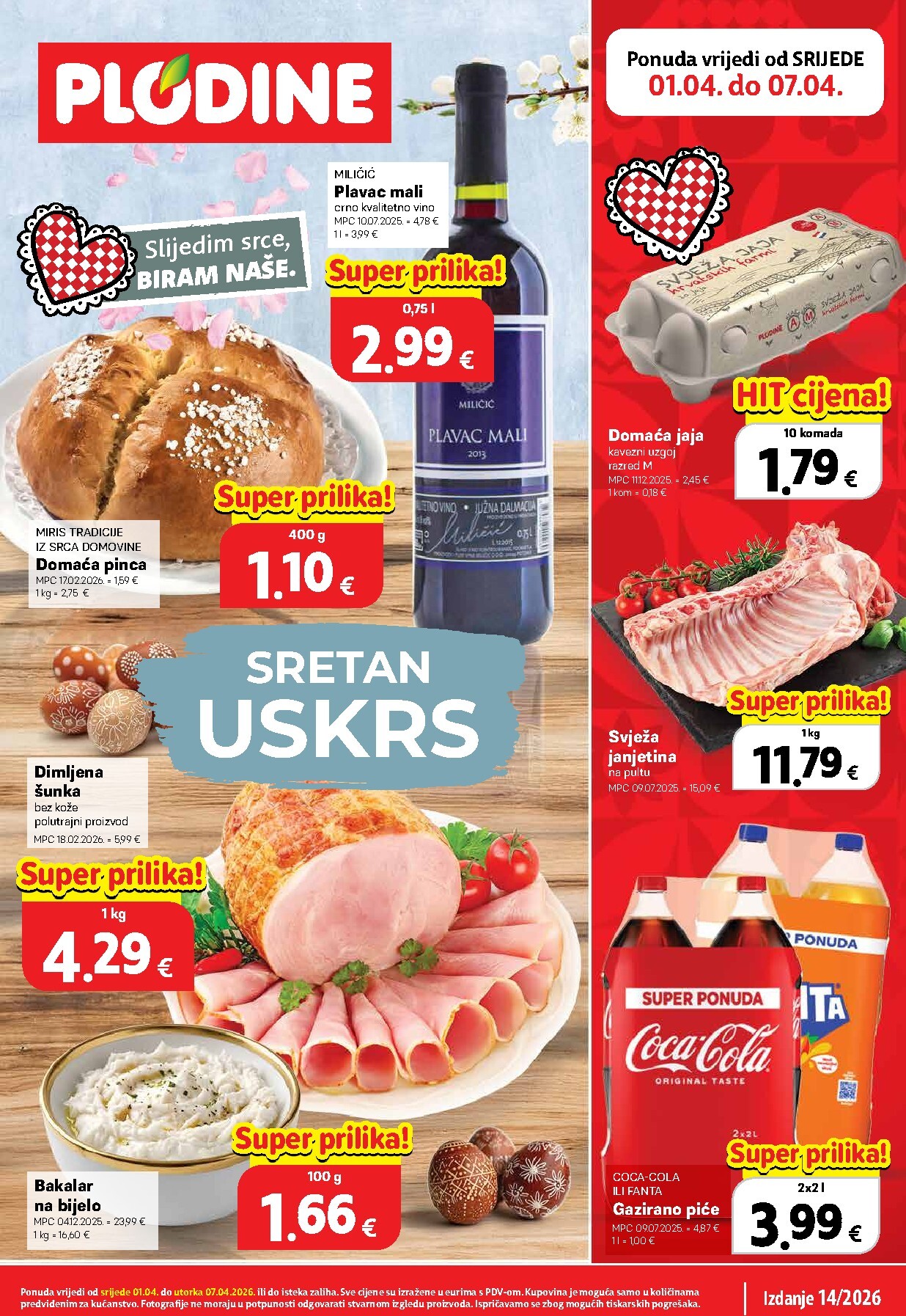 Prelistajte katalog Plodine, vrijedi od 01.04.2026 do 07.04.2026