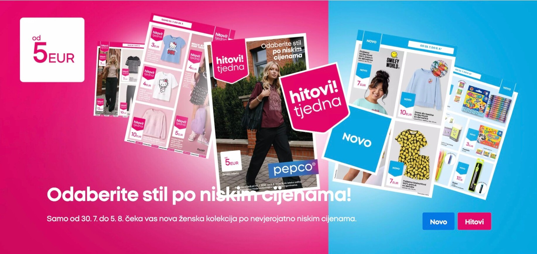 Aktualni katalog Pepco od četvrtka, 30.07.2026 do srijede, 05.08.2026