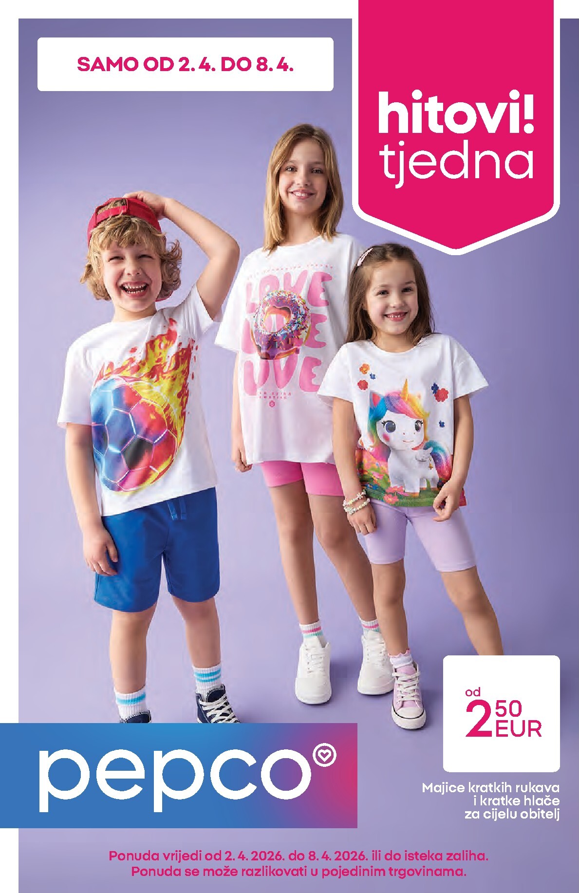 Prelistajte katalog Pepco - Majice kratkih rukava i kratke hlače, vrijedi od 02.04.2026 do 08.04.2026