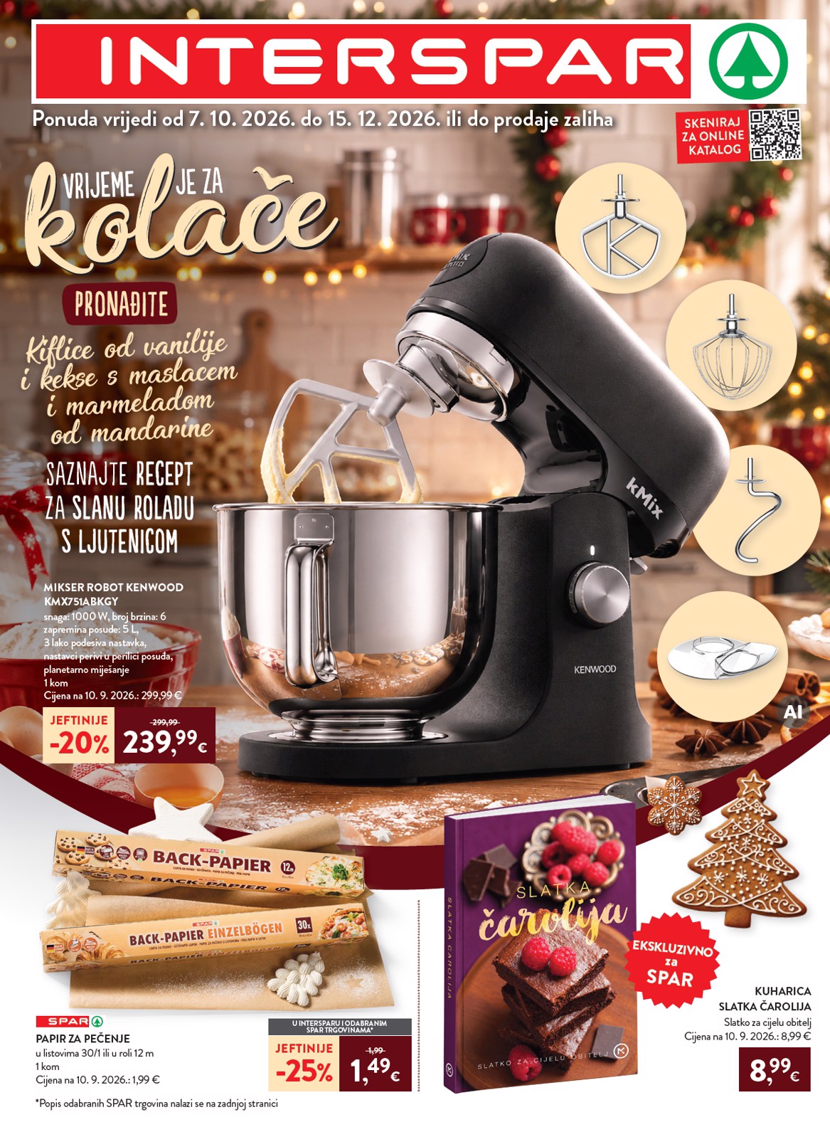 Aktualni katalog INTERSPAR - Pečenje kolača od srijede, 07.10.2026 do utorka, 15.12.2026