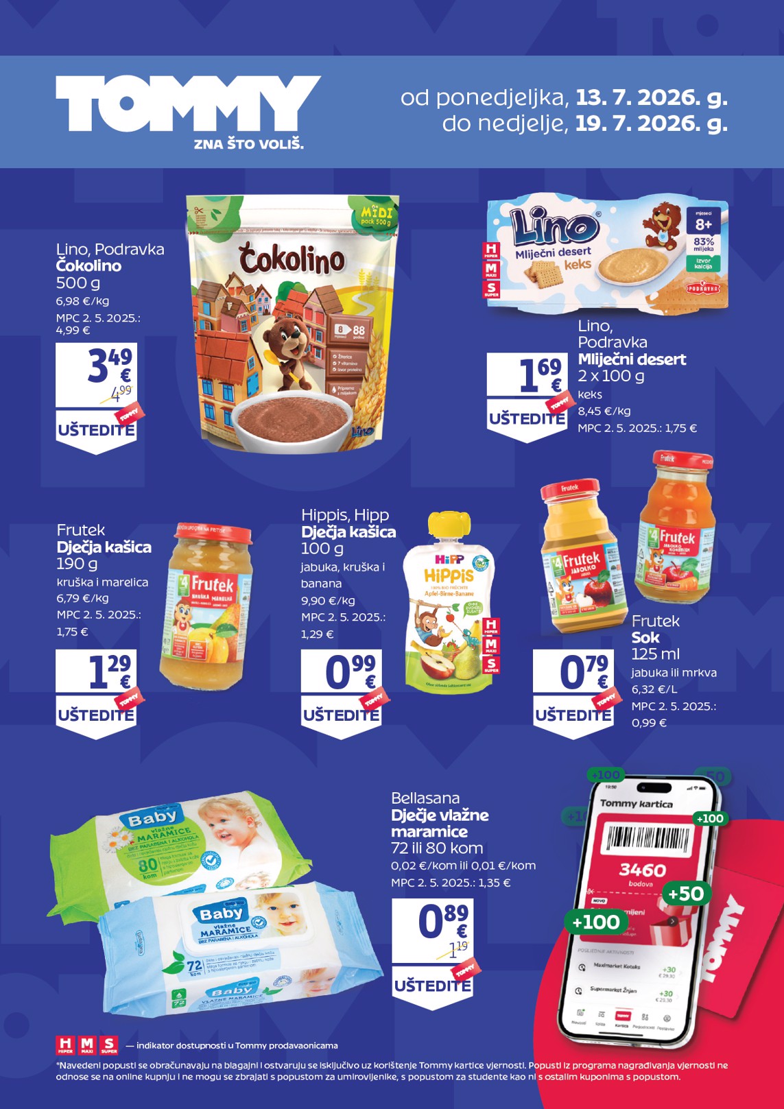 Aktualni katalog Tommy - Pogodnosti za Tommy vjerne članove od ponedjeljka, 13.07.2026 do nedjelje, 19.07.2026
