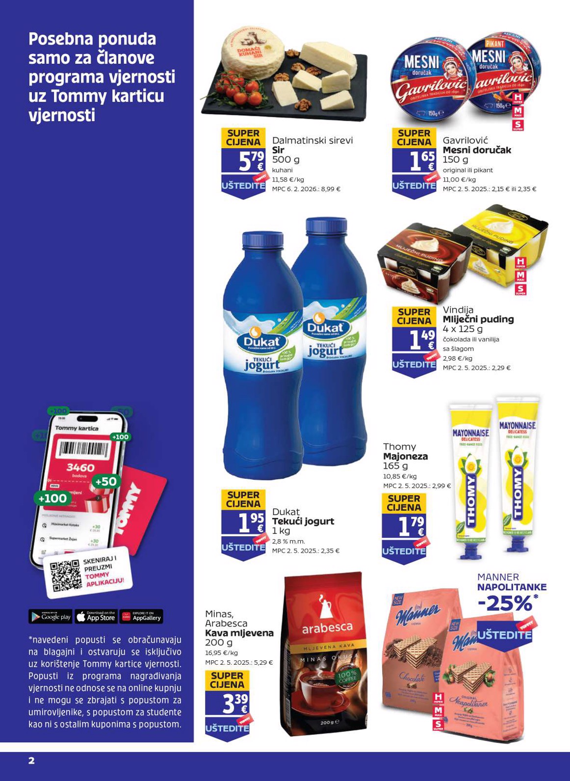 Aktualni katalog Tommy - Pogodnosti za Tommy vjerne članove od četvrtka, 16.07.2026 do srijede, 22.07.2026
