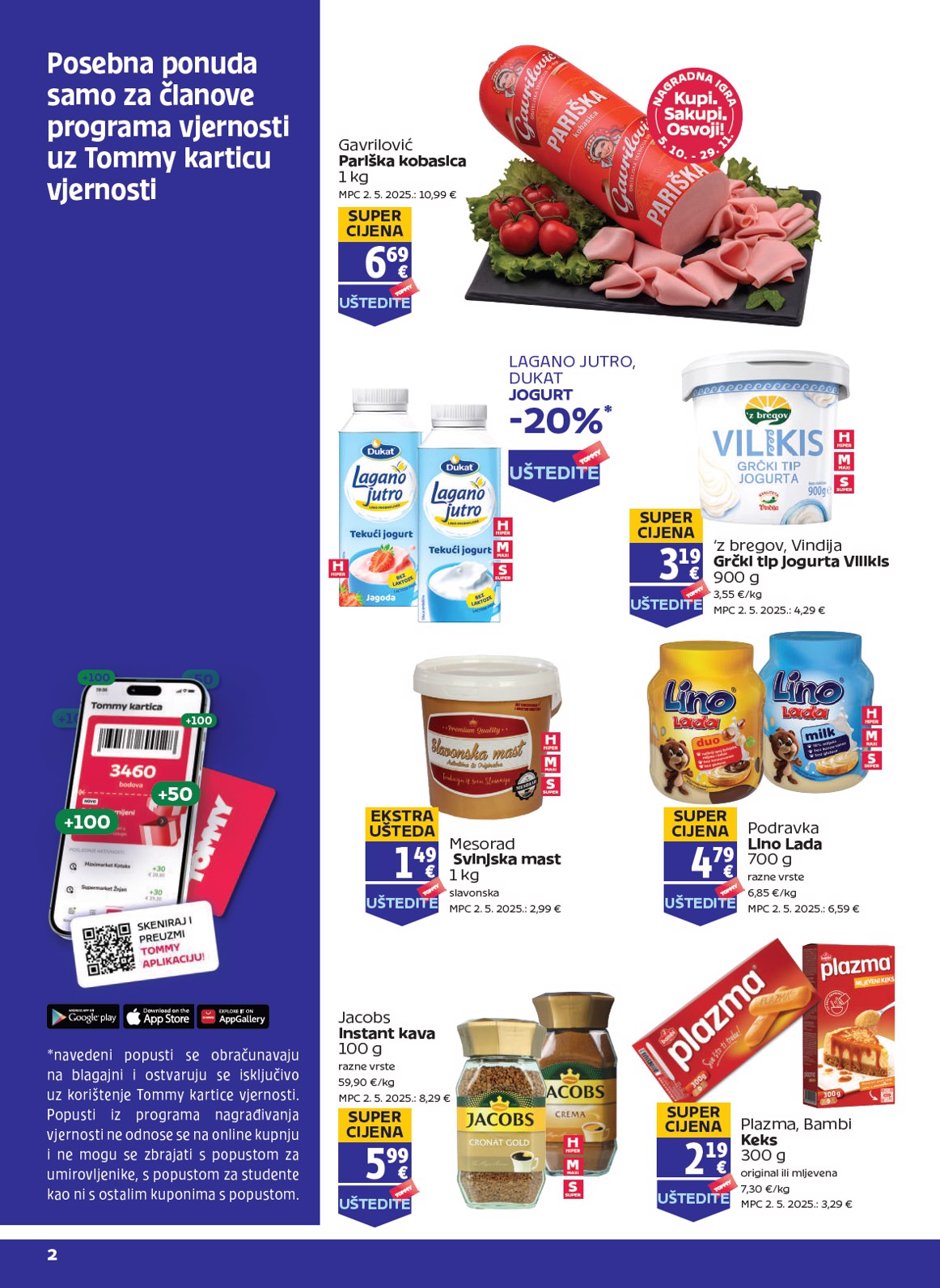 Novi Tommy - Pogodnosti za Tommy vjerne članove katalog od četvrtka, 22.10.2026 do srijede, 28.10.2026