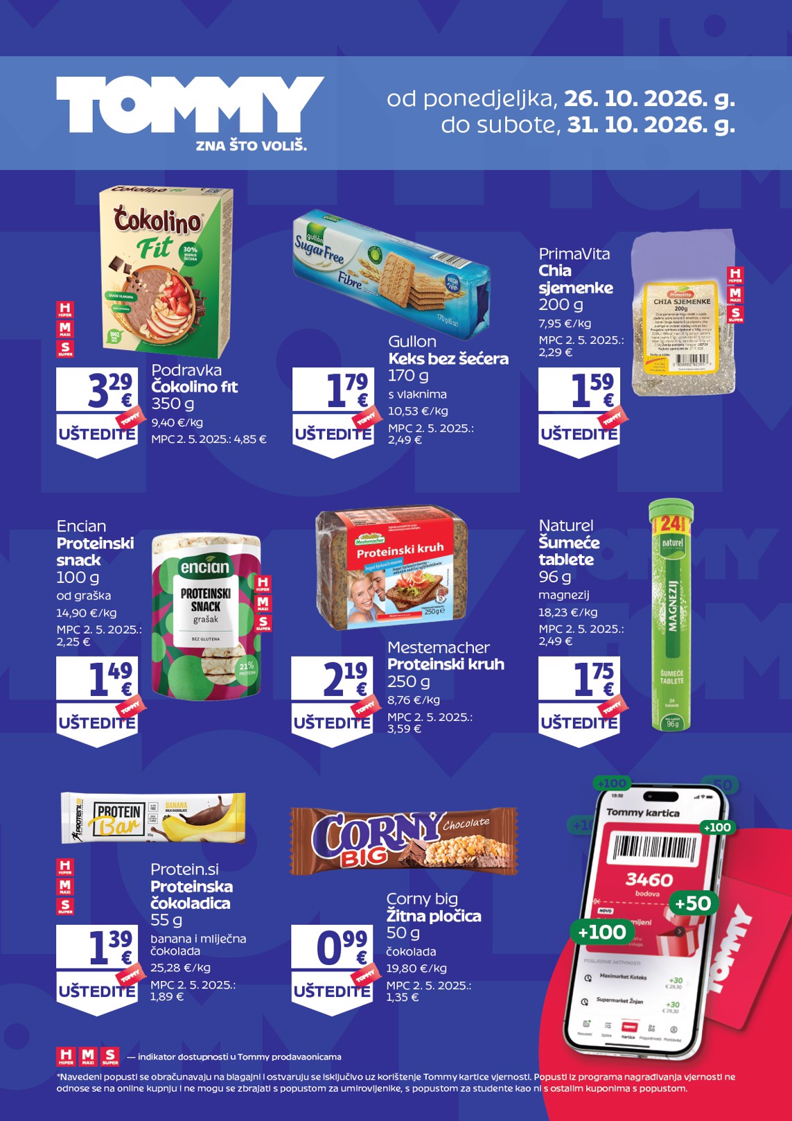 Aktualni katalog Tommy - Pogodnosti za Tommy vjerne članove od ponedjeljka, 26.10.2026 do subote, 31.10.2026