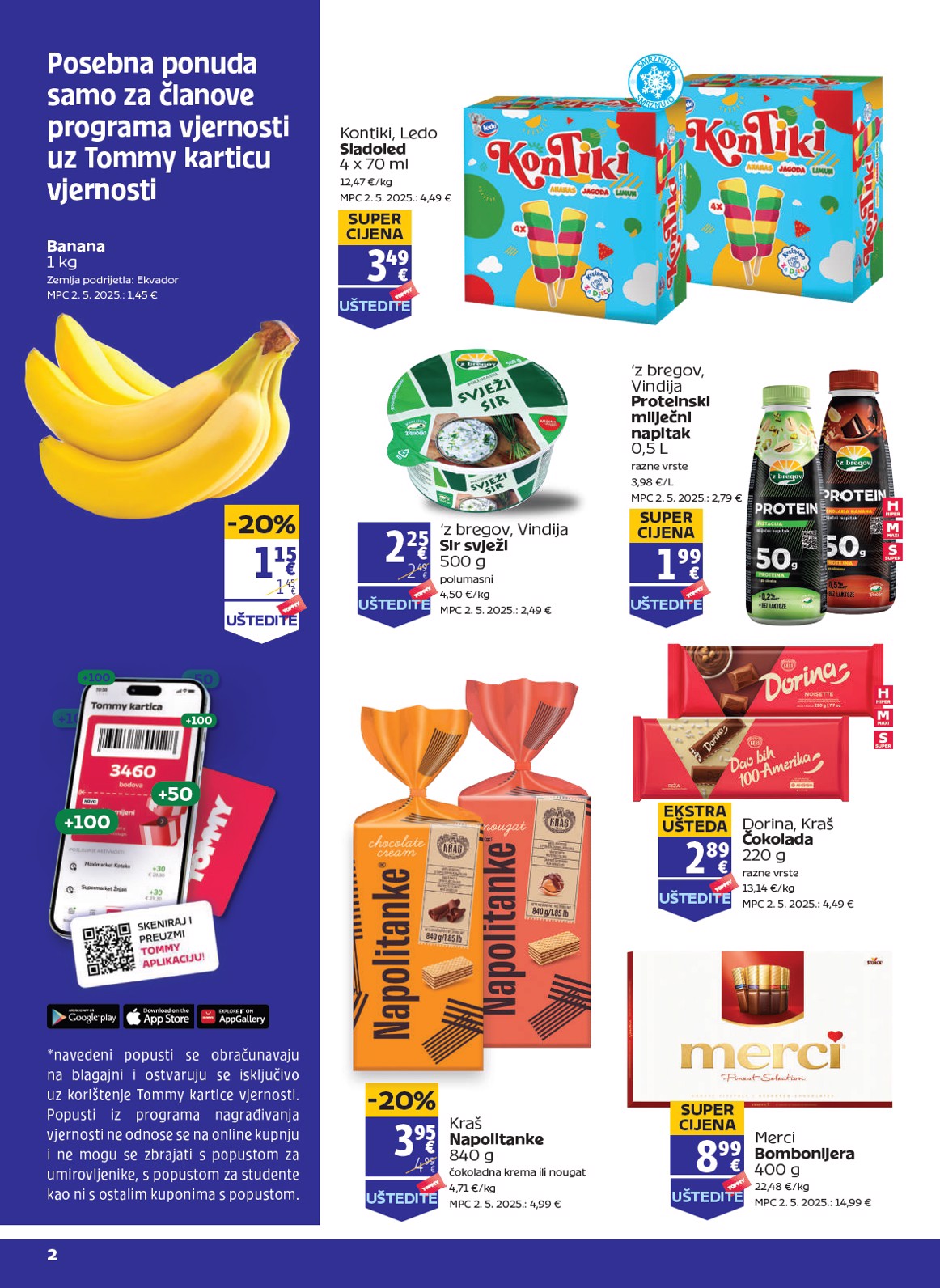 Prelistajte katalog Tommy - Pogodnosti za Tommy vjerne članove, vrijedi od 02.04.2026 do 08.04.2026