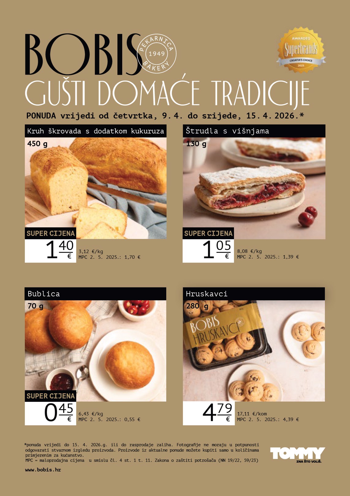 Budući Tommy - Bobis Super ponuda letak vrijedi od četvrtka 09.04.2026 do srijede 15.04.2026
