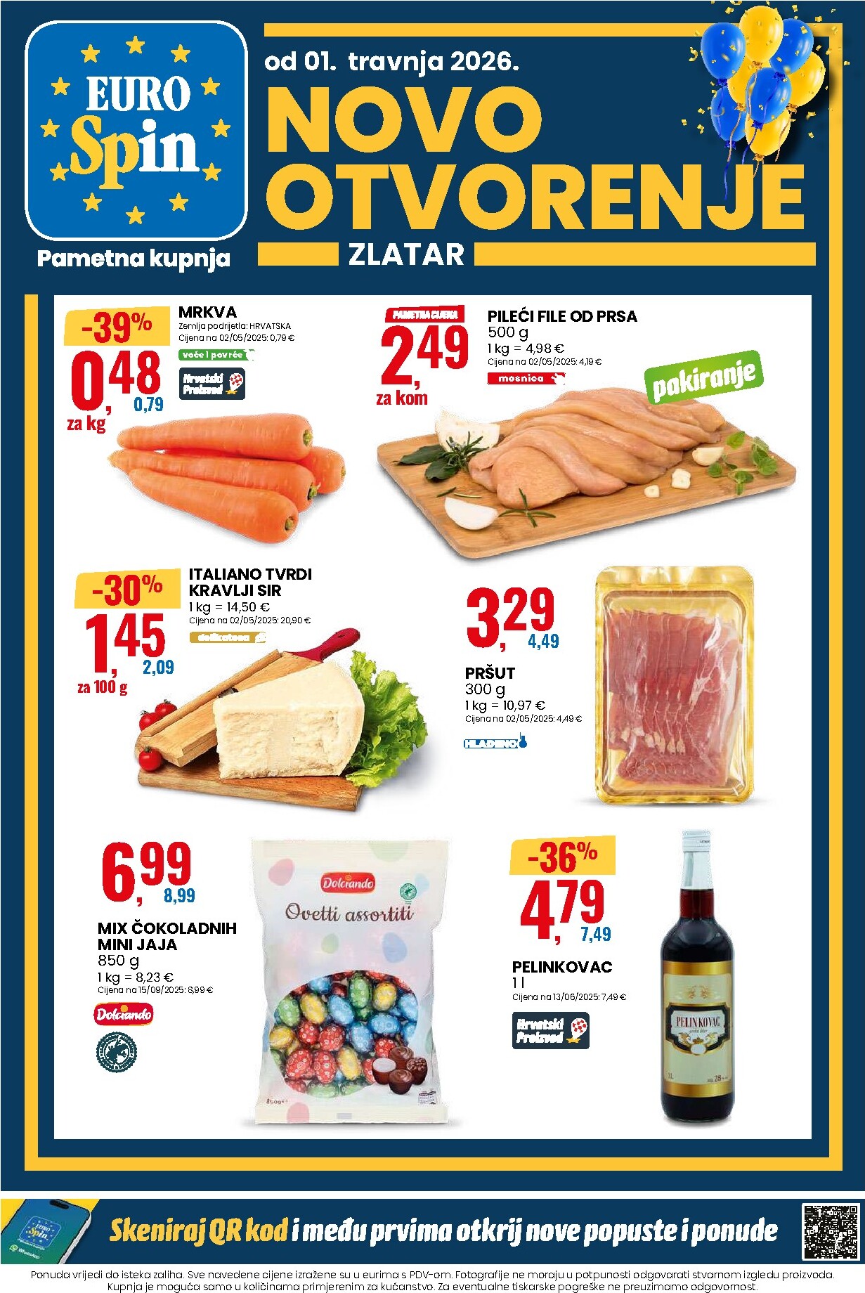 Prelistajte katalog Eurospin - Otvorenje - Zlatar, vrijedi od 01.04.2026 do 07.04.2026