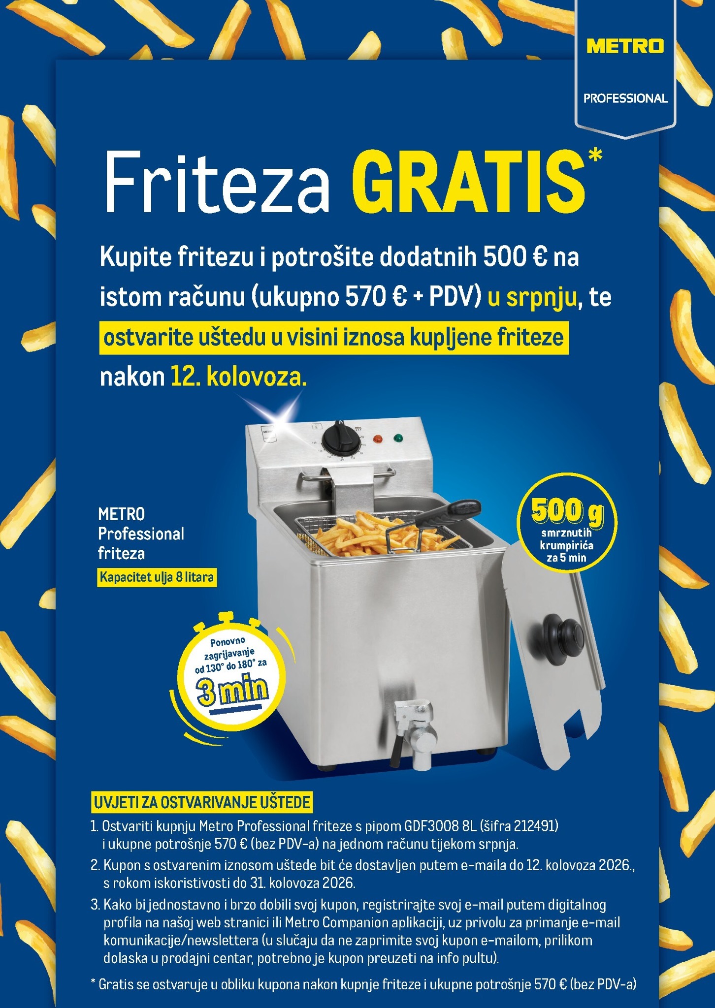 Aktualni katalog Metro - Friteza Gratis od ponedjeljka, 01.06.2026 do petka, 31.07.2026