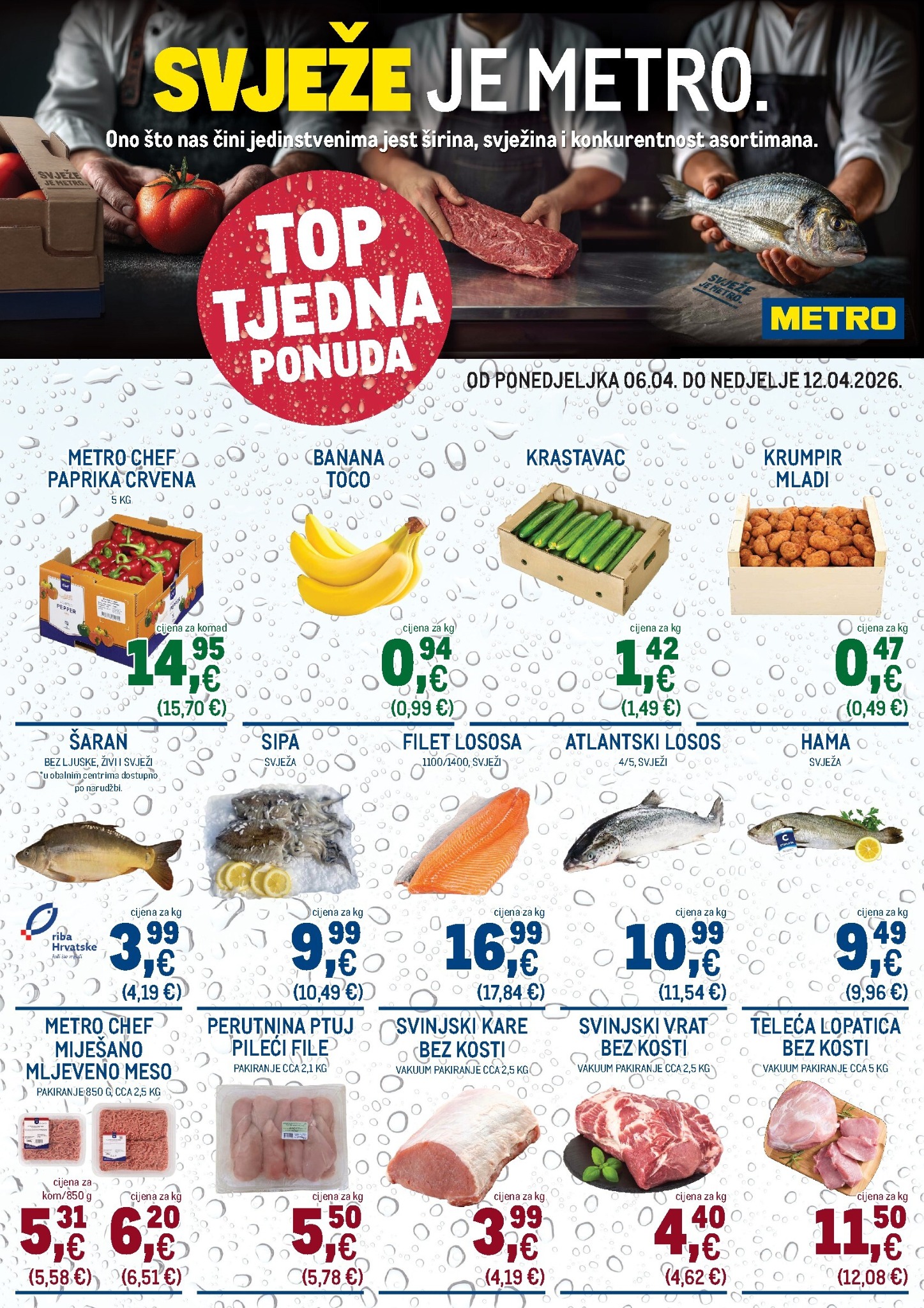 Aktualni Metro - Ultra svježa ponuda katalog vrijedi od ponedjeljka 06.04.2026 do nedjelje 12.04.2026