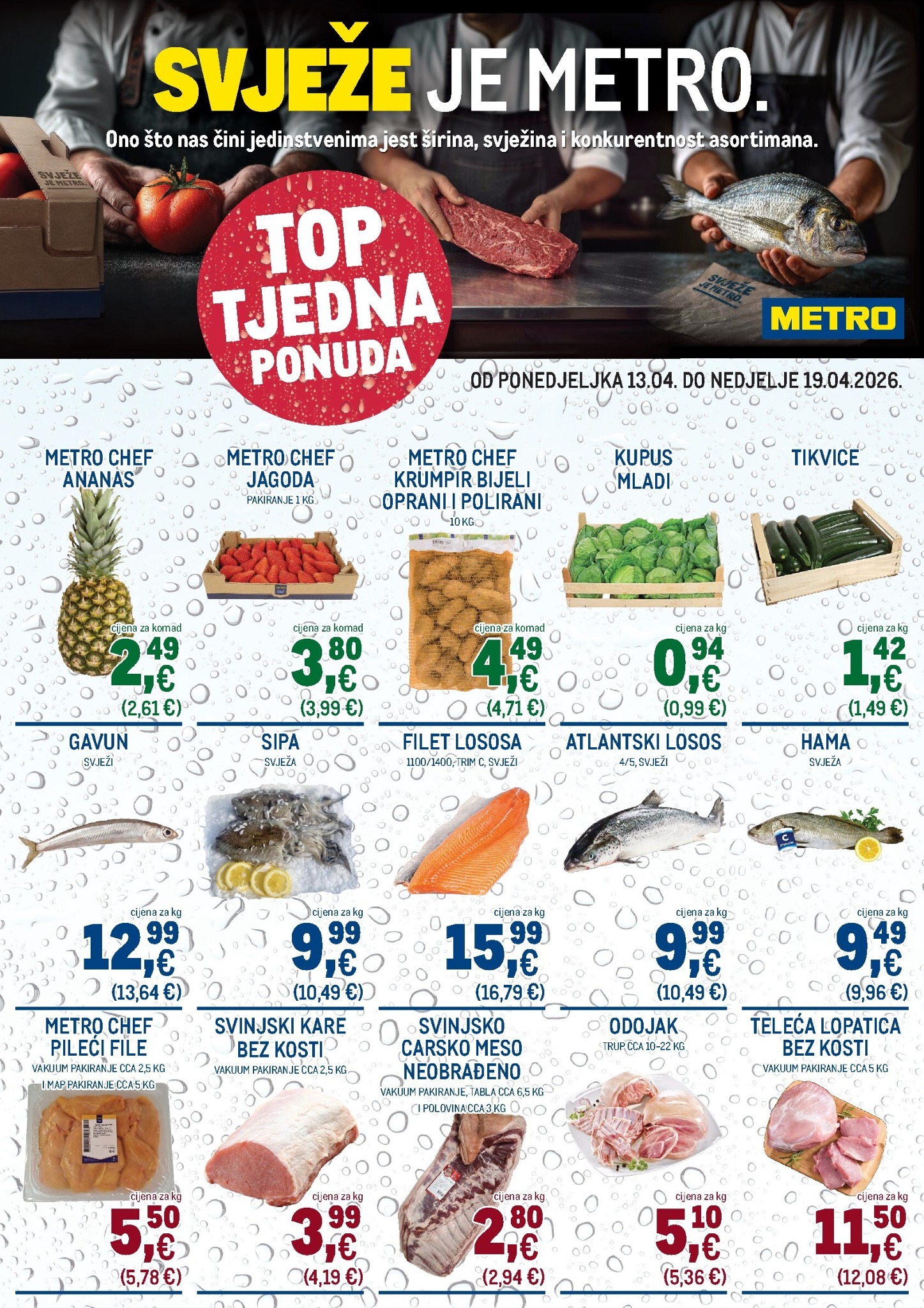 Aktualni Metro - Ultra svježa ponuda katalog vrijedi od ponedjeljka 13.04.2026 do nedjelje 19.04.2026