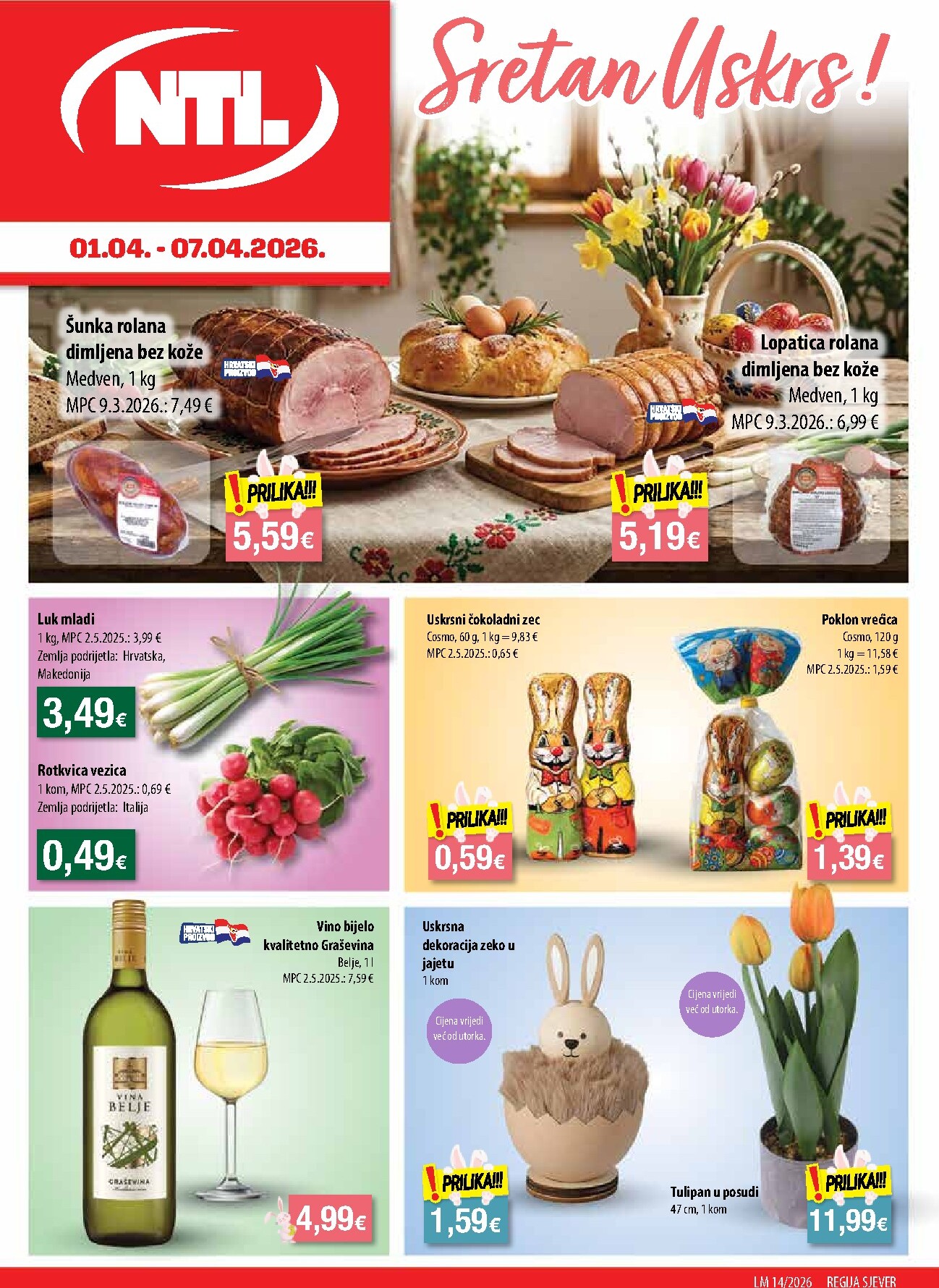 Prelistajte katalog NTL - Sjever, vrijedi od 01.04.2026 do 07.04.2026