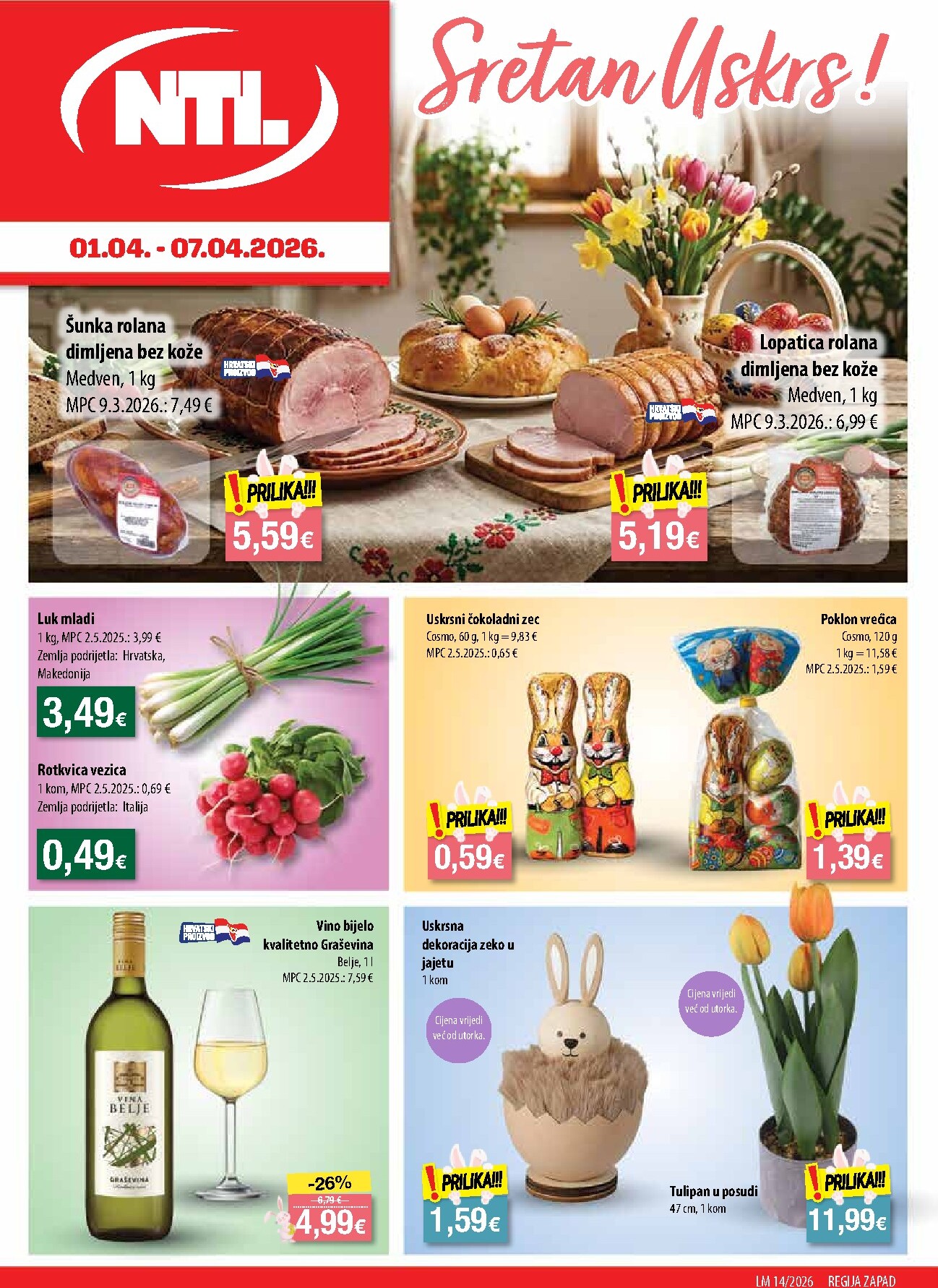 Prelistajte katalog NTL - Zapad, vrijedi od 01.04.2026 do 07.04.2026